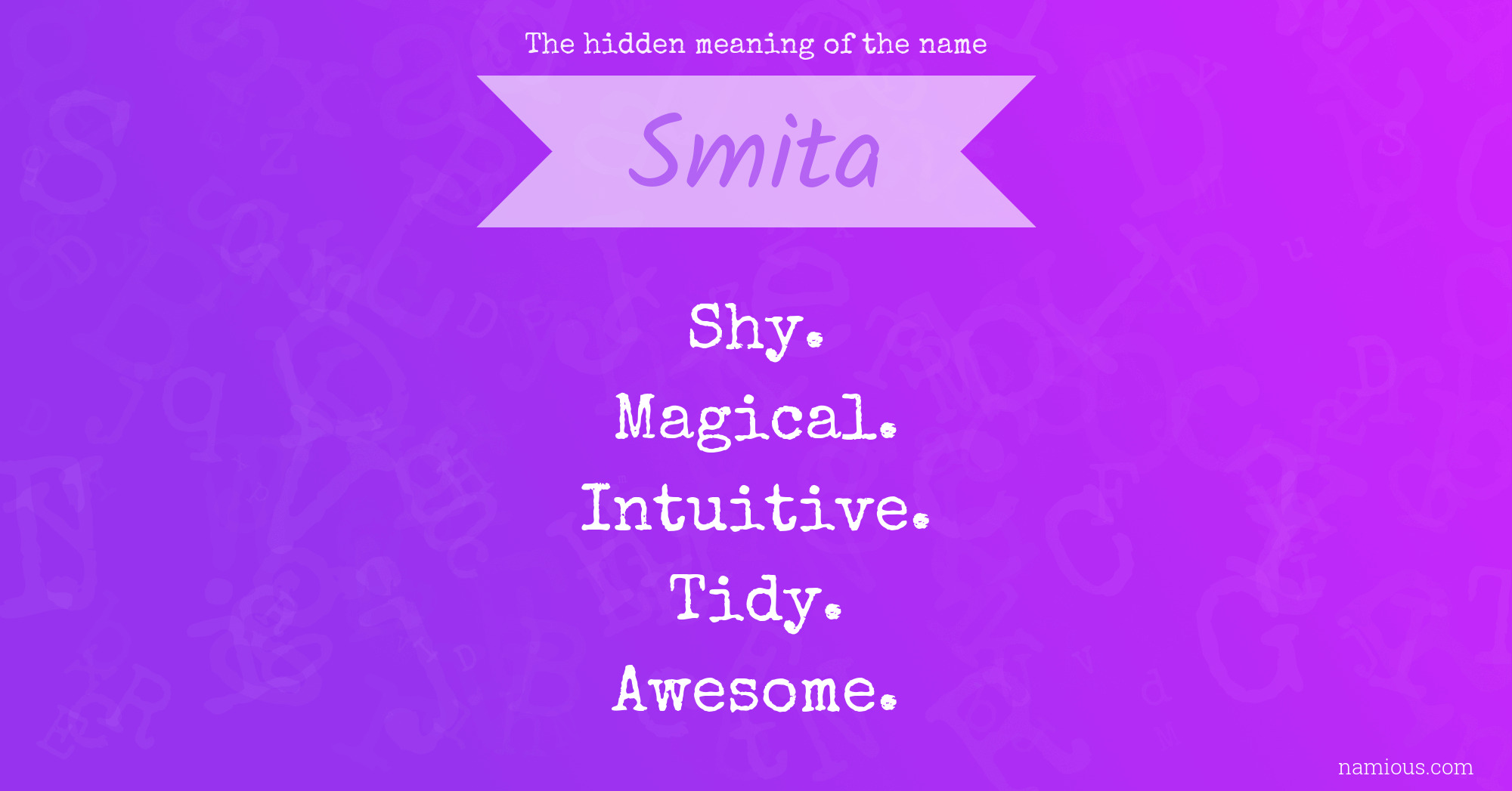 The hidden meaning of the name Smita