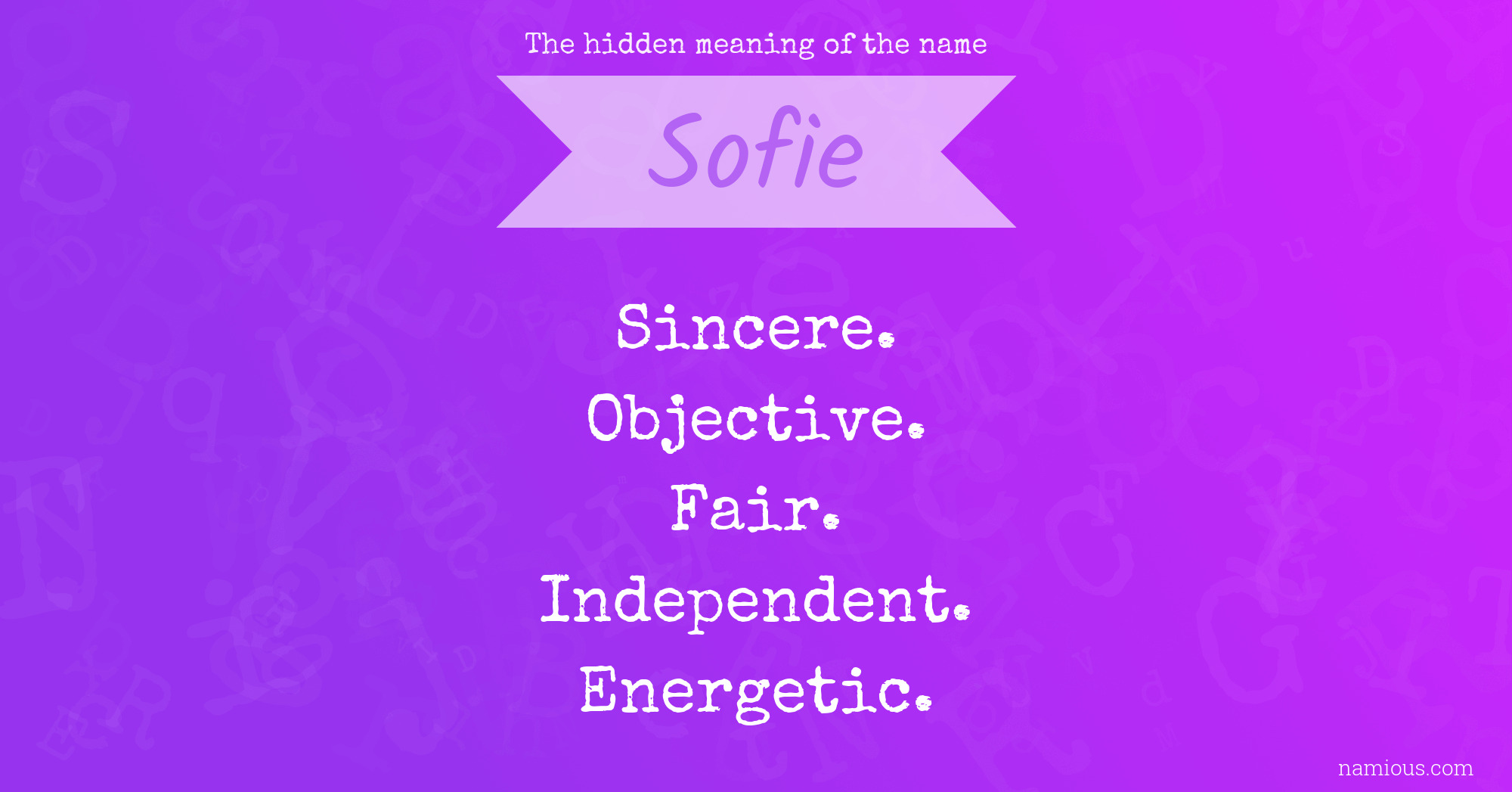 The hidden meaning of the name Sofie