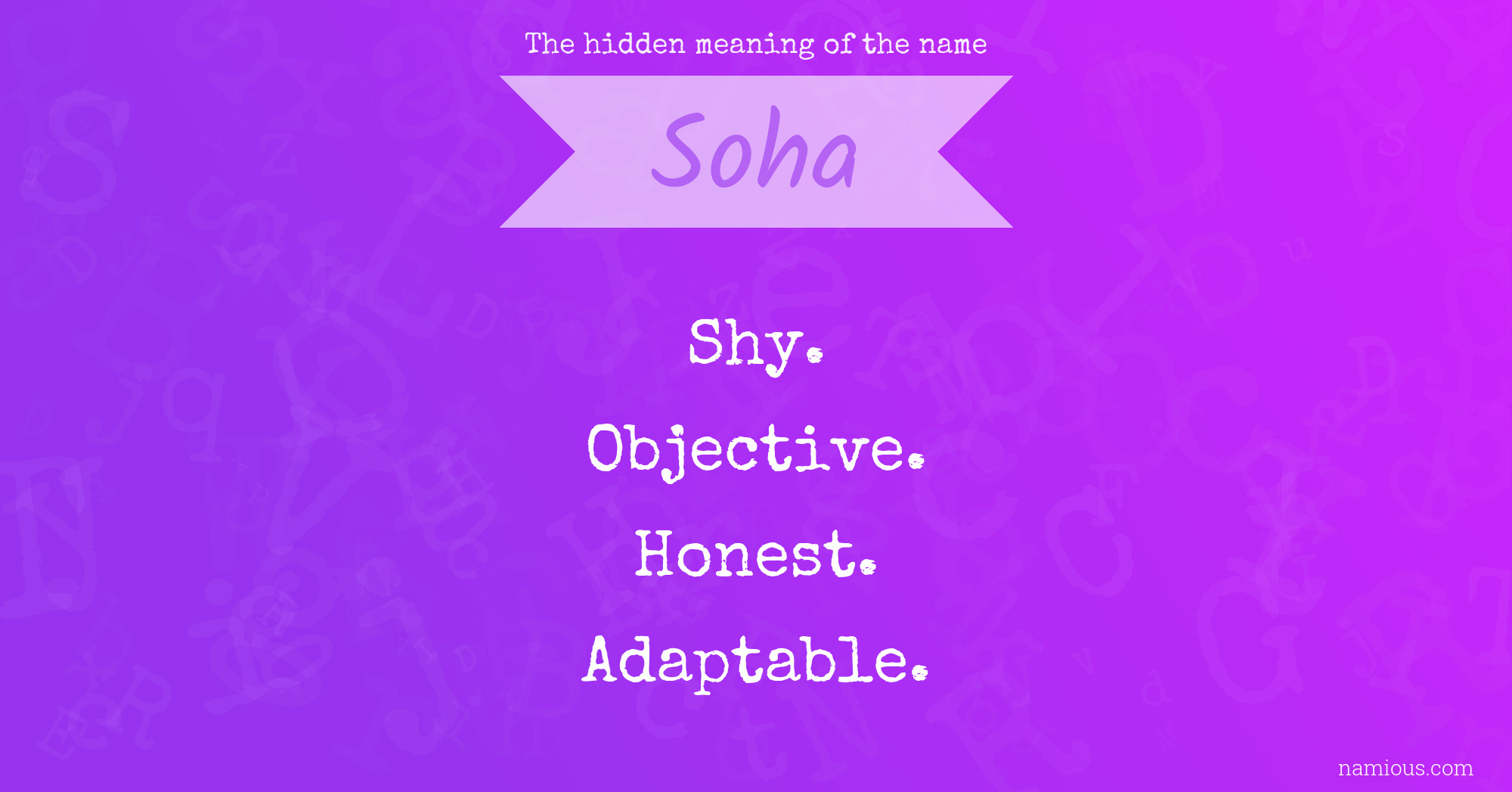 The hidden meaning of the name Soha