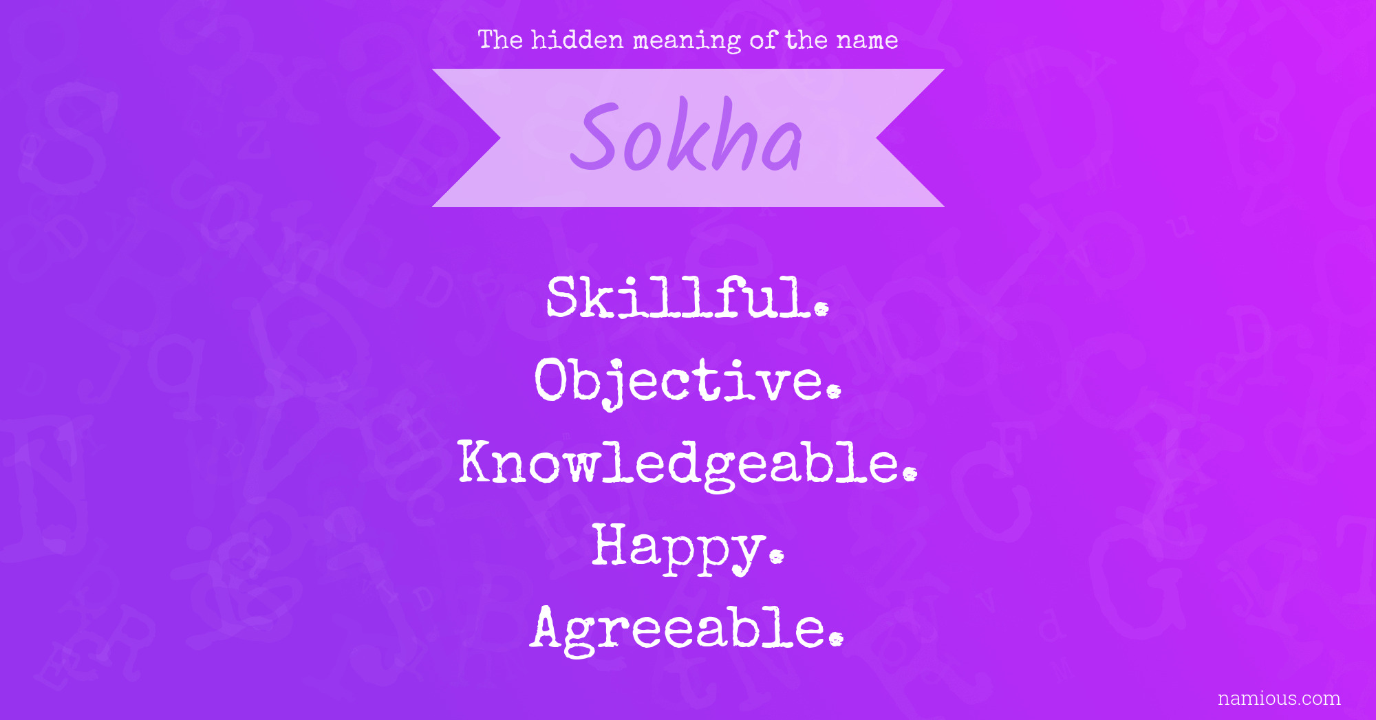 The hidden meaning of the name Sokha