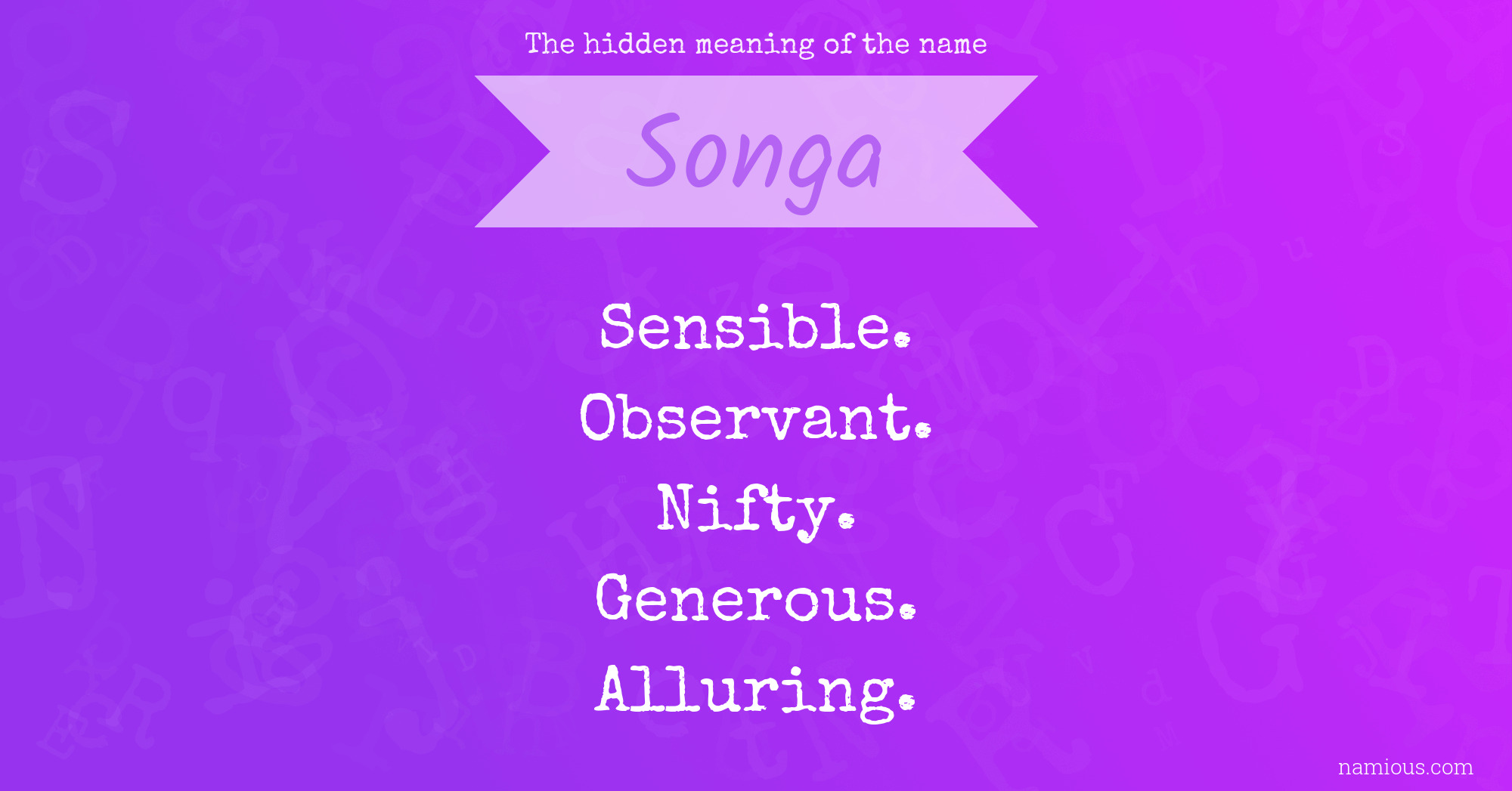 The hidden meaning of the name Songa