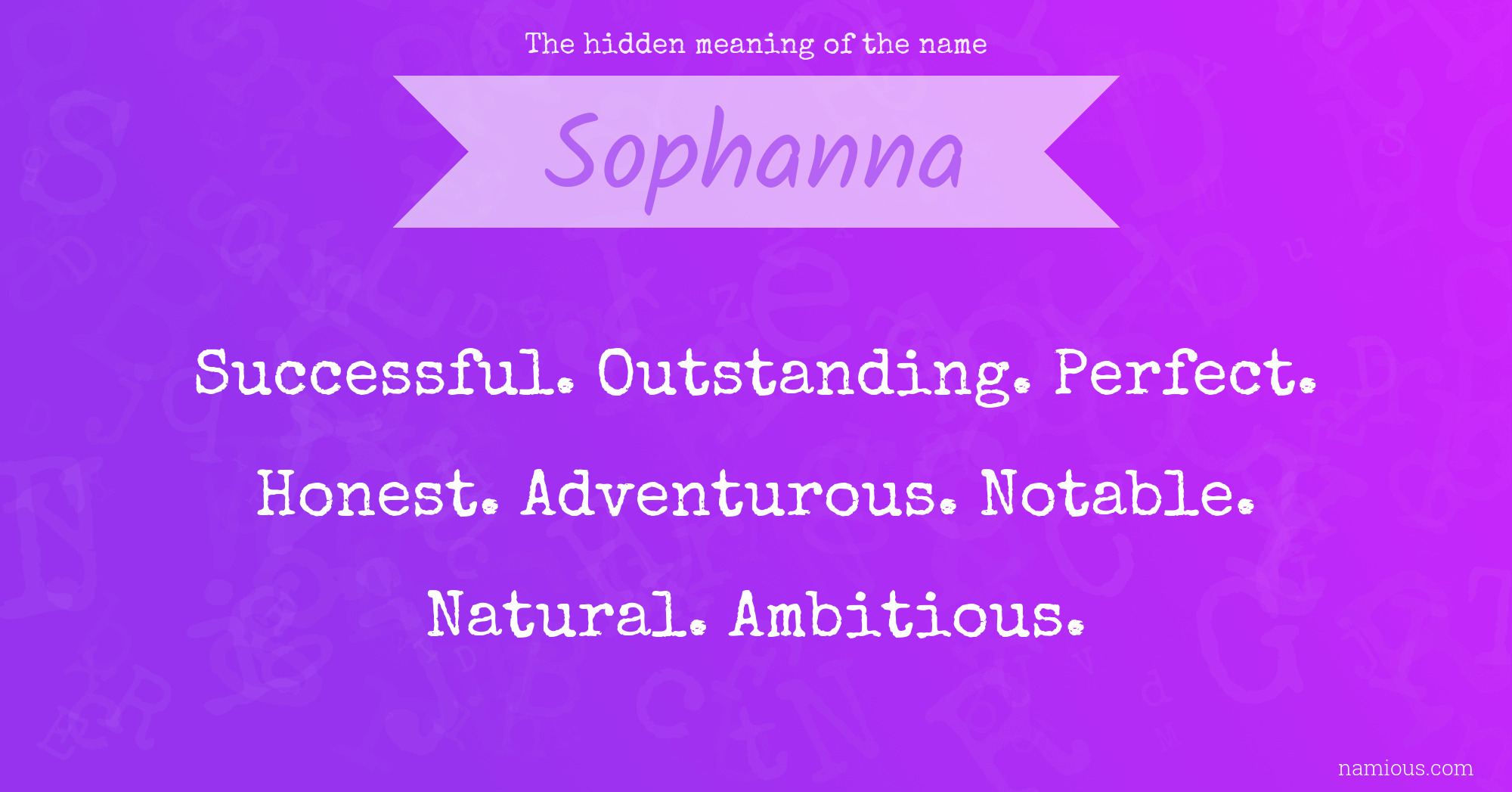 The hidden meaning of the name Sophanna