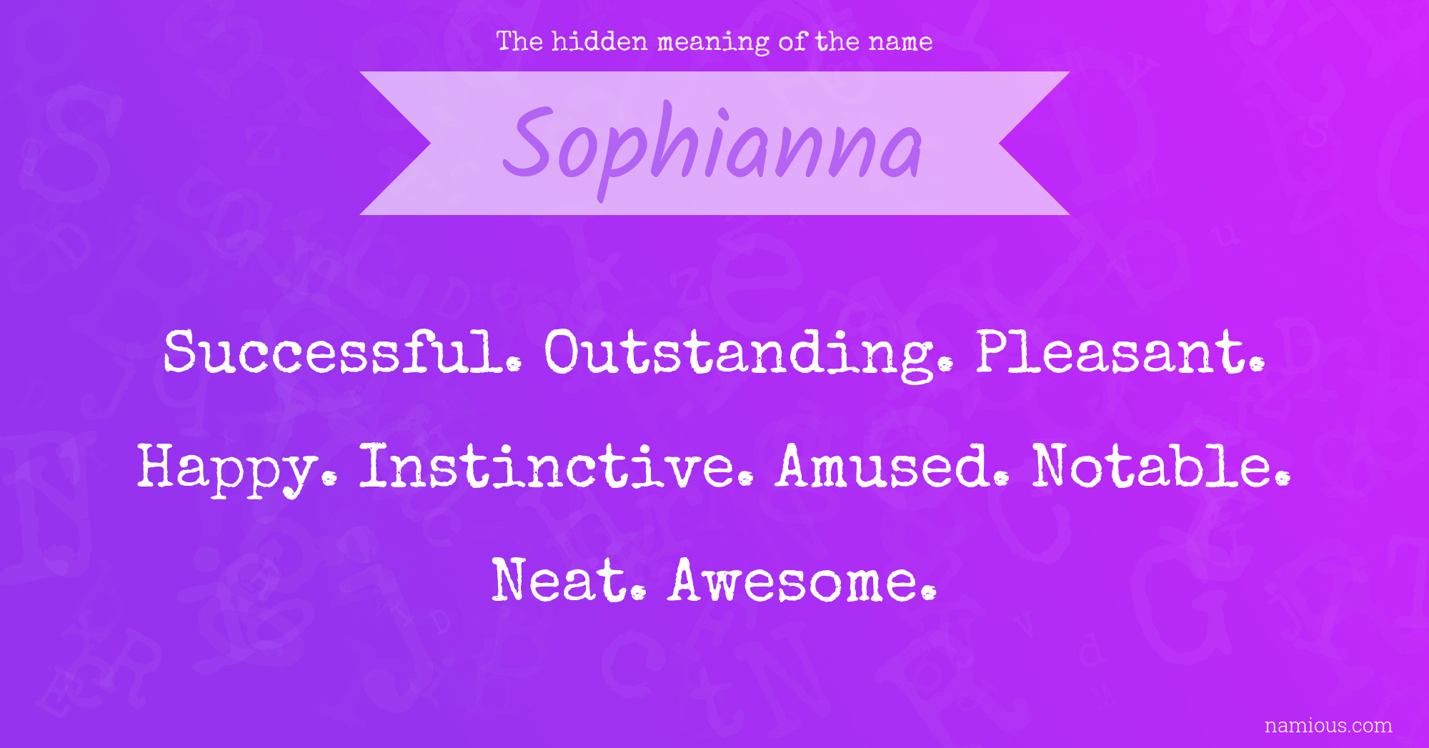 The hidden meaning of the name Sophianna