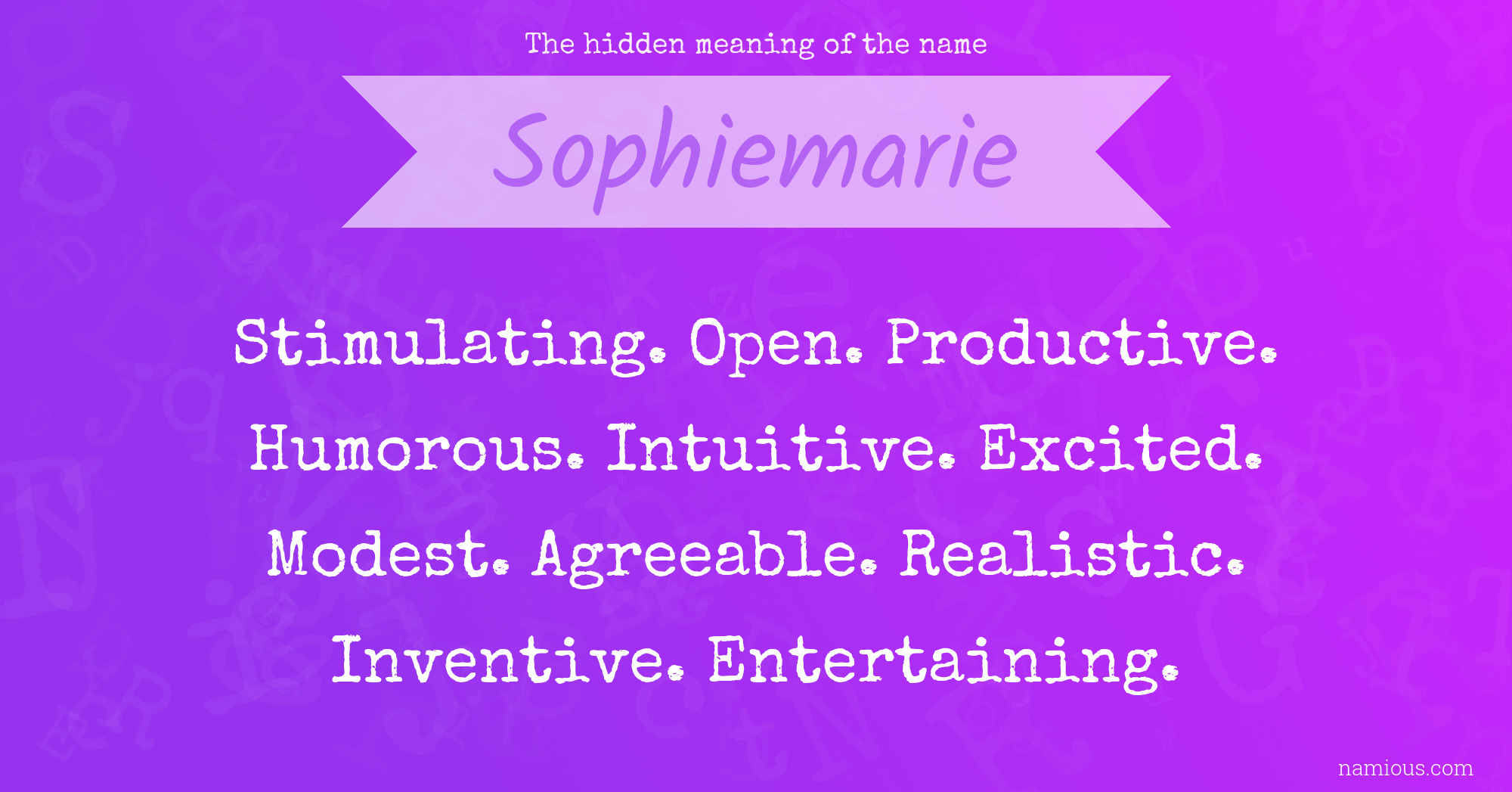 The hidden meaning of the name Sophiemarie