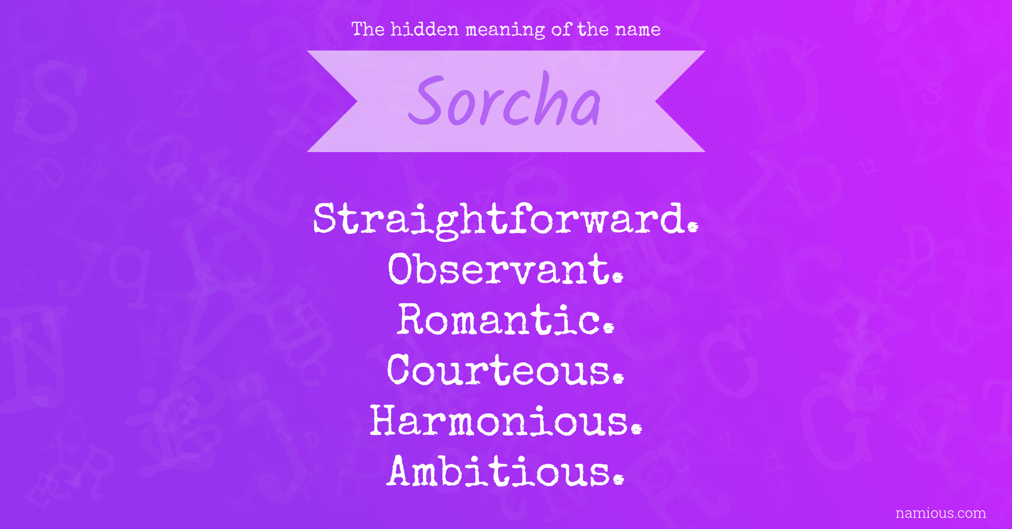 The hidden meaning of the name Sorcha