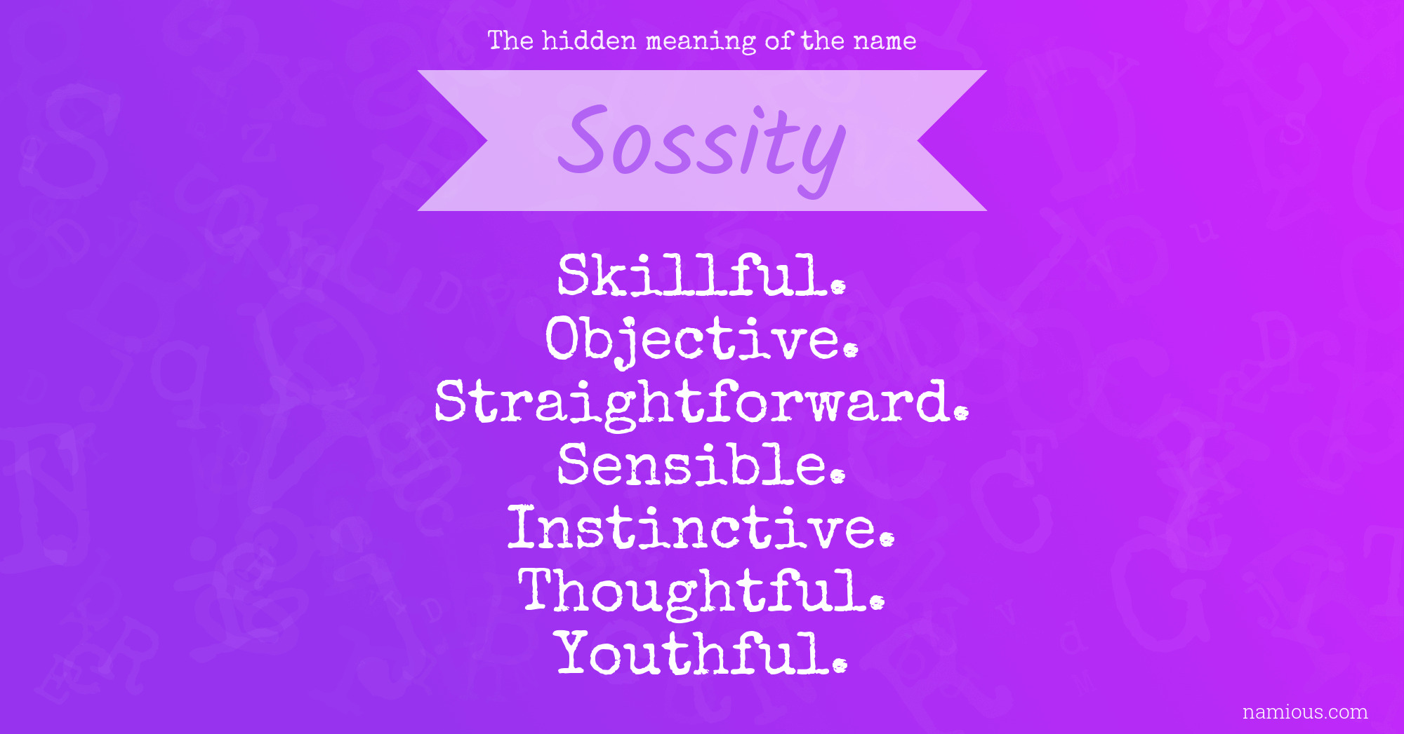 The hidden meaning of the name Sossity