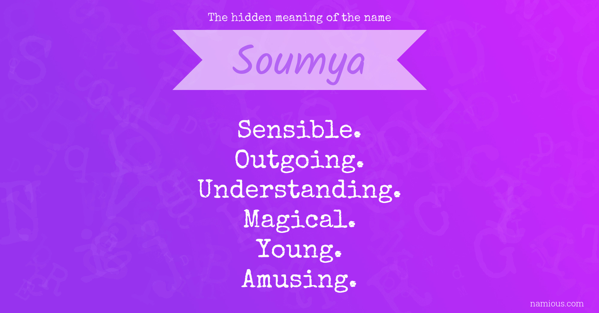 The hidden meaning of the name Soumya