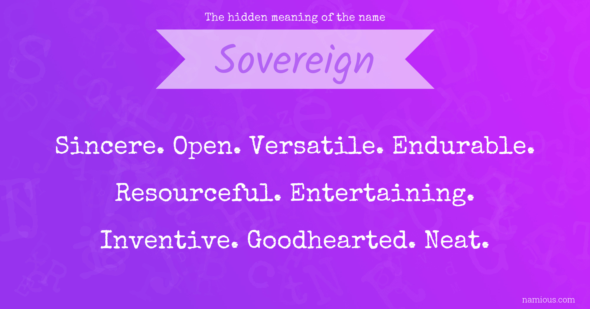 The hidden meaning of the name Sovereign