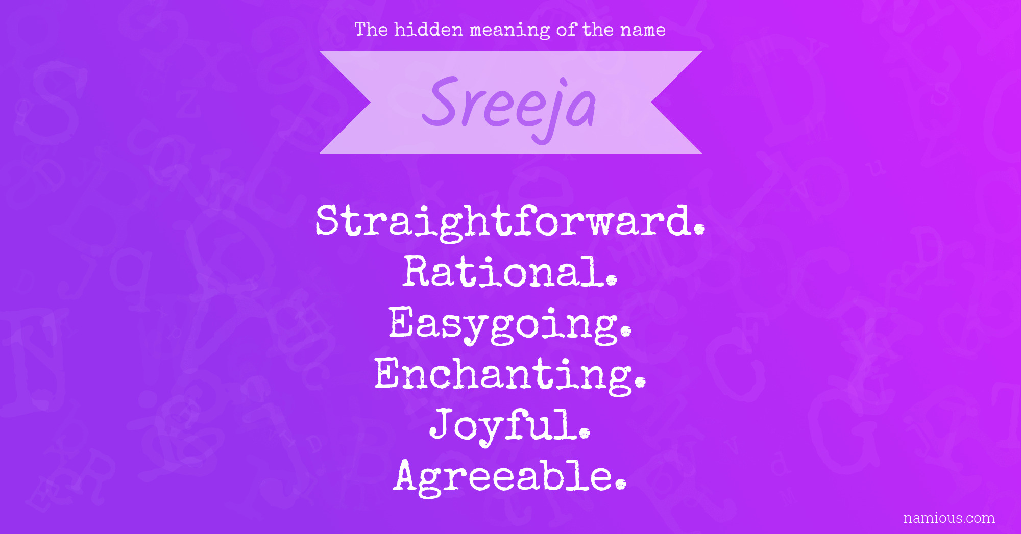 The hidden meaning of the name Sreeja