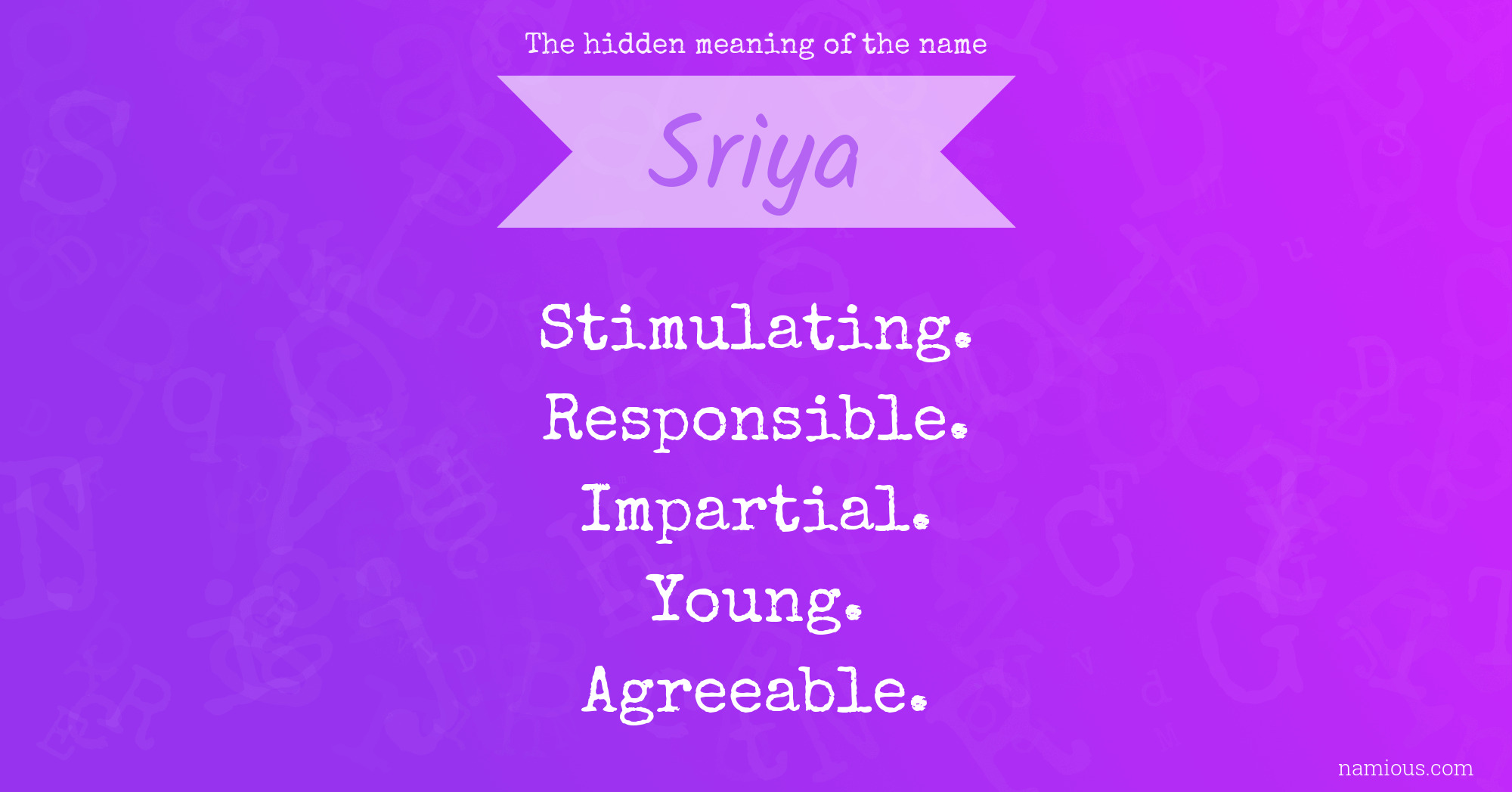 The hidden meaning of the name Sriya