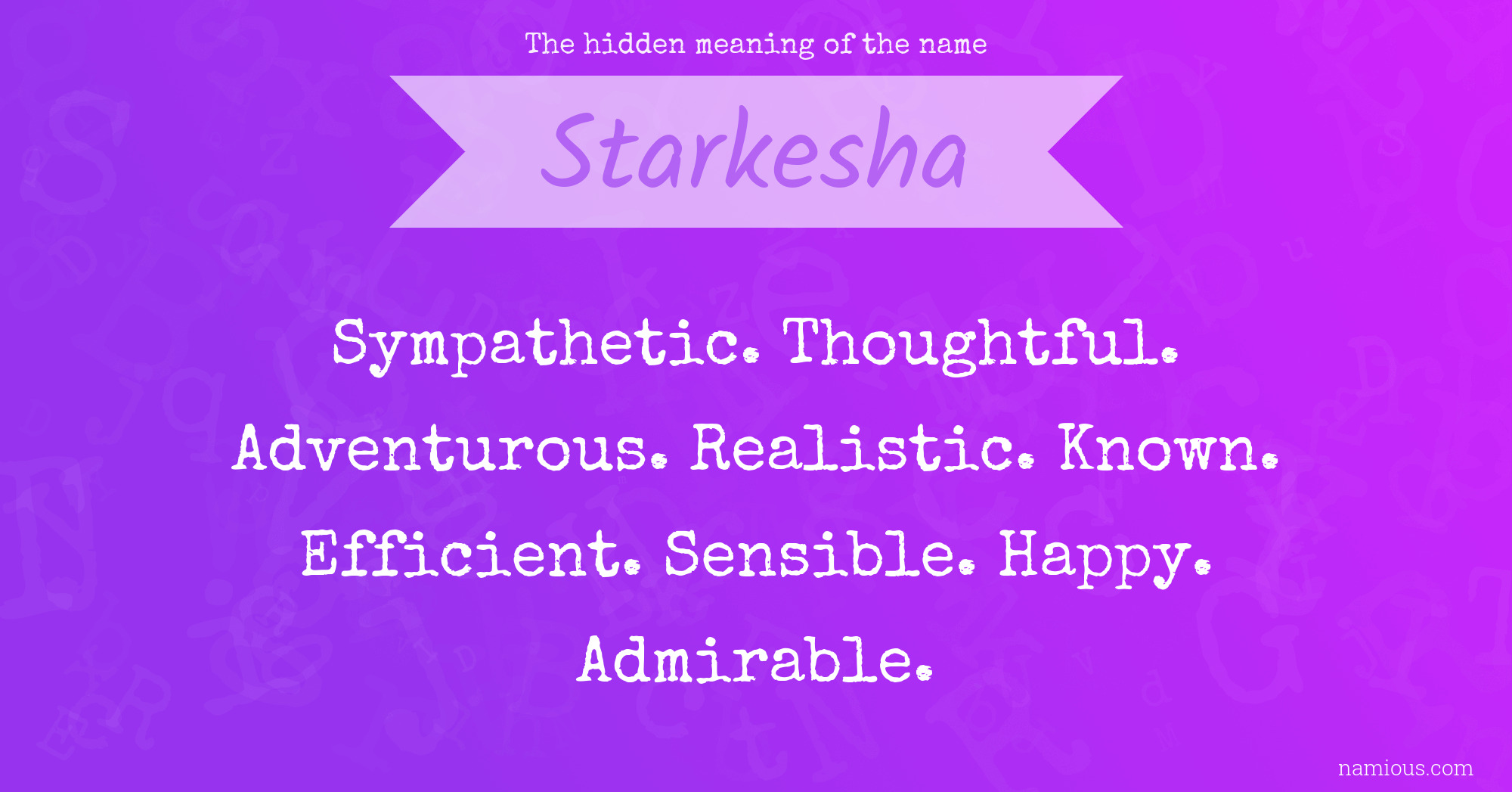 The hidden meaning of the name Starkesha