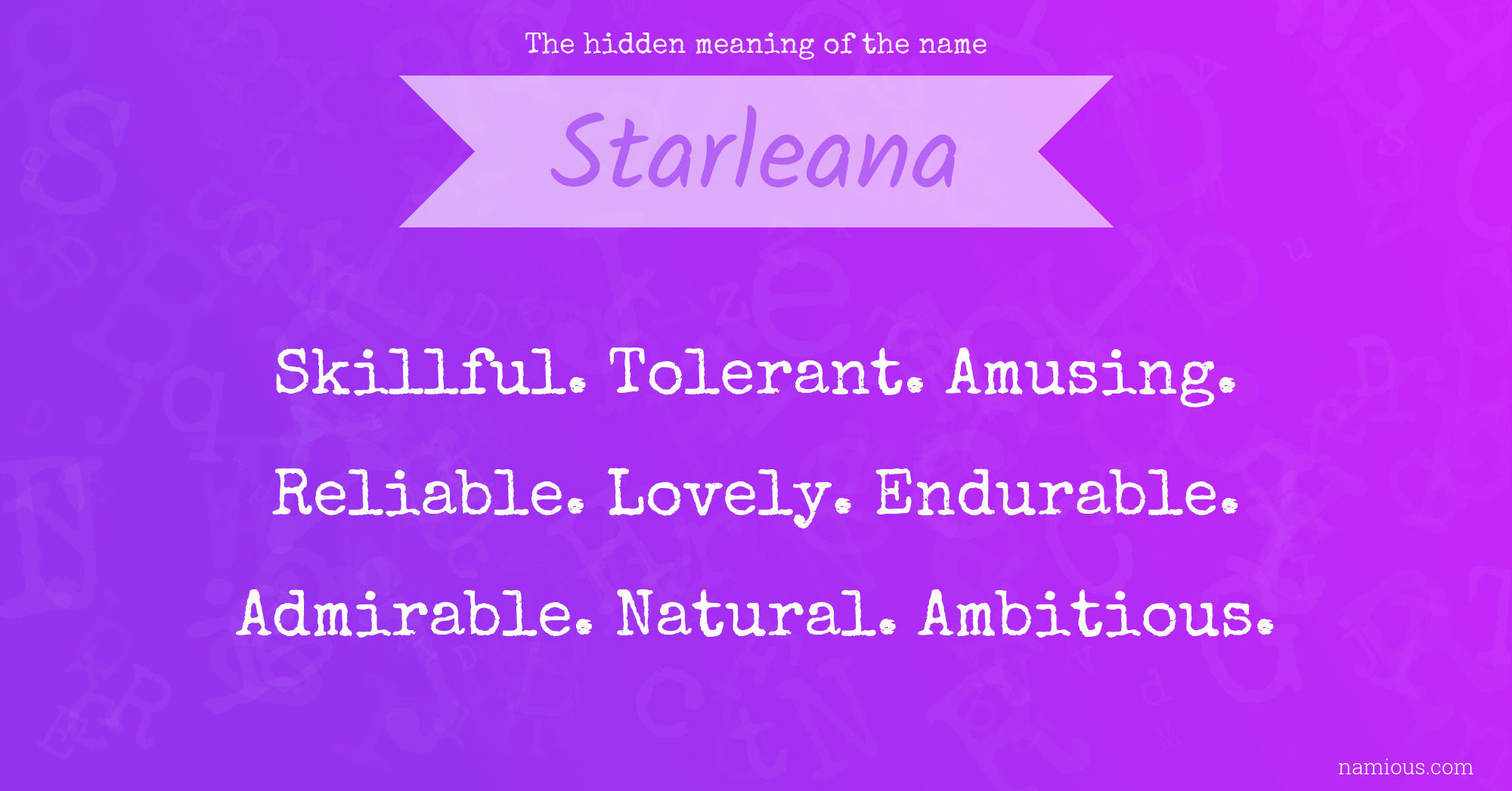 The hidden meaning of the name Starleana