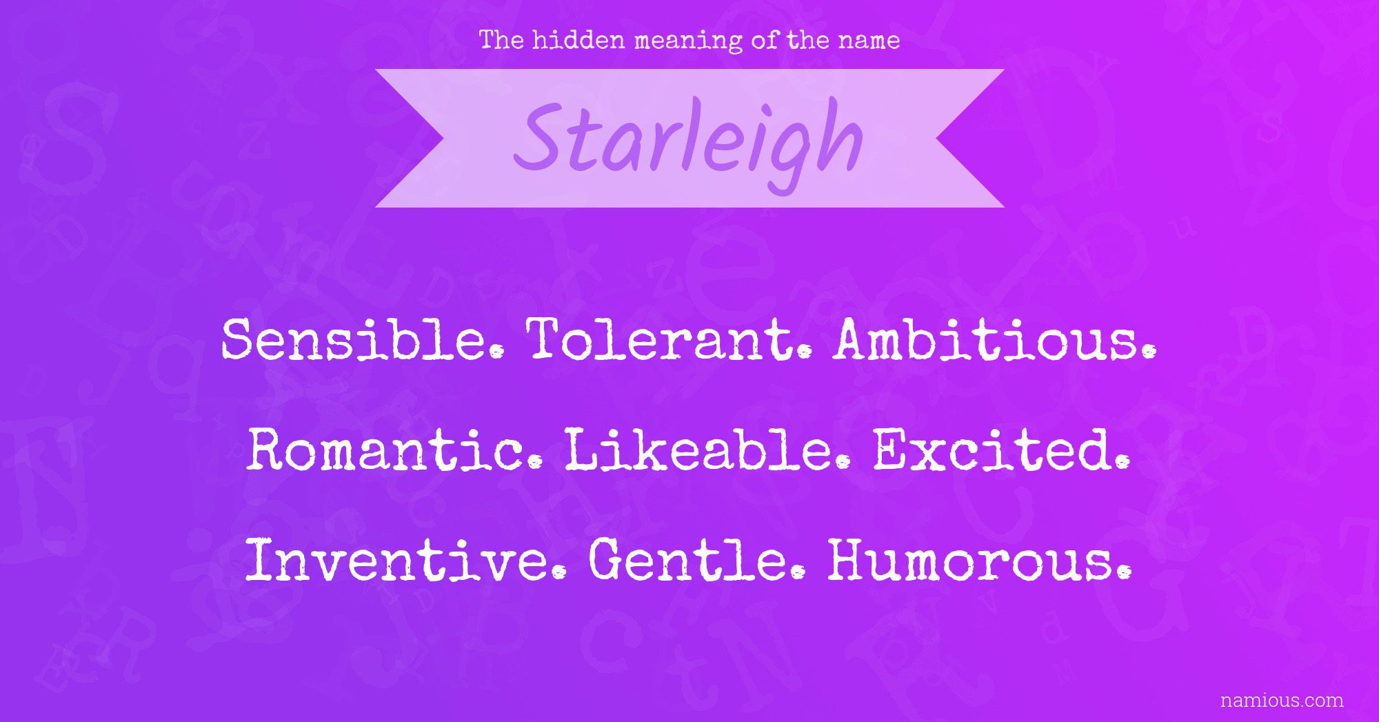 The hidden meaning of the name Starleigh