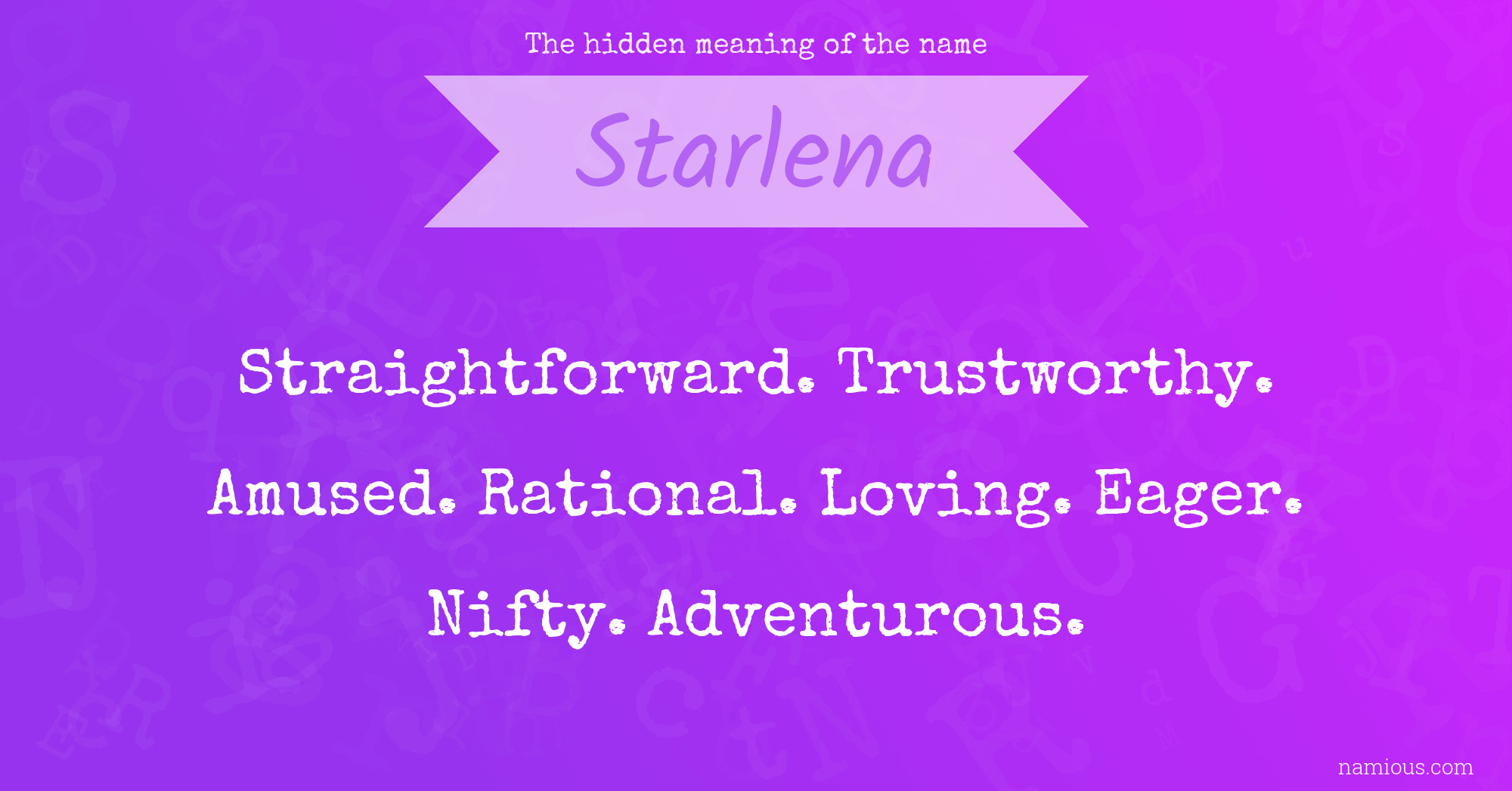 The hidden meaning of the name Starlena