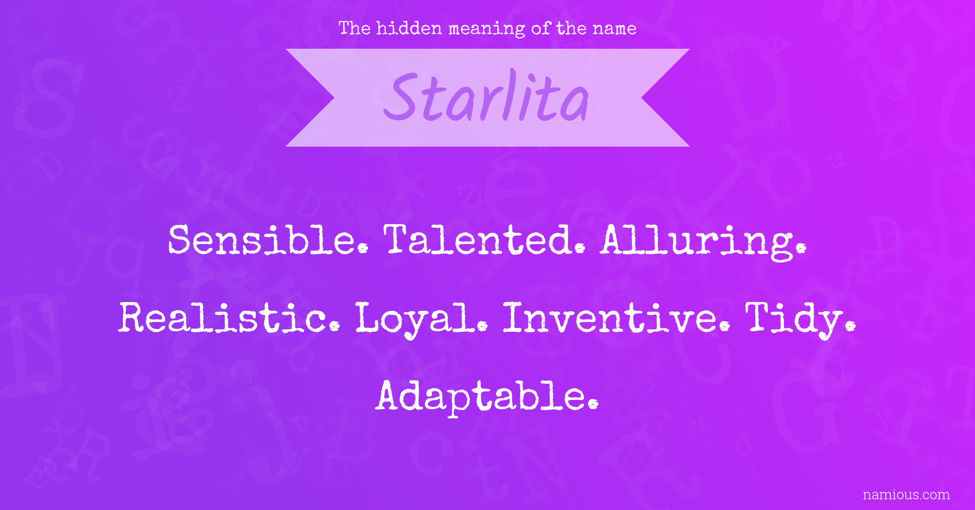 The hidden meaning of the name Starlita