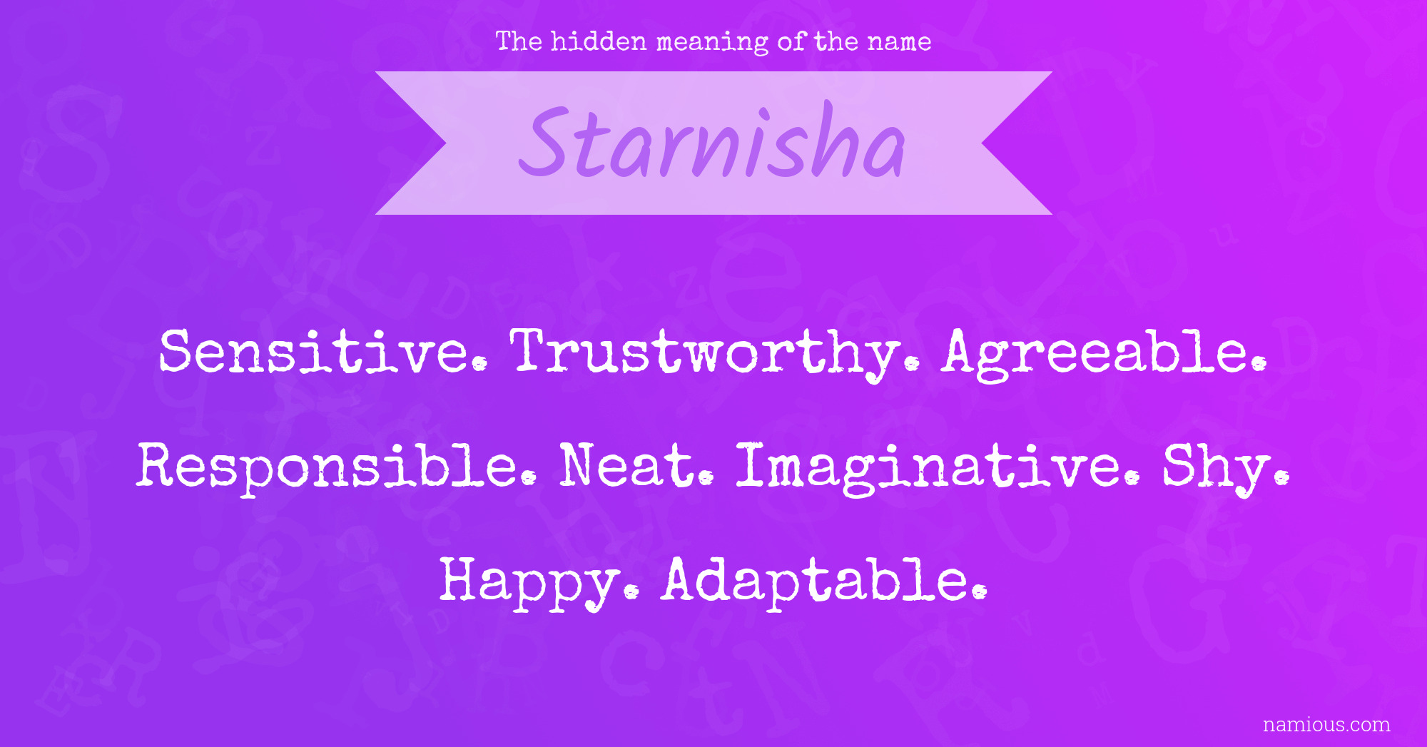 The hidden meaning of the name Starnisha