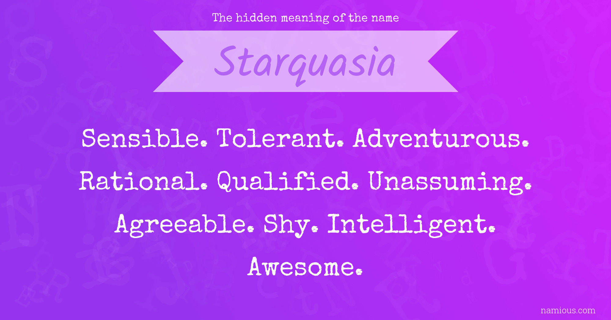 The hidden meaning of the name Starquasia