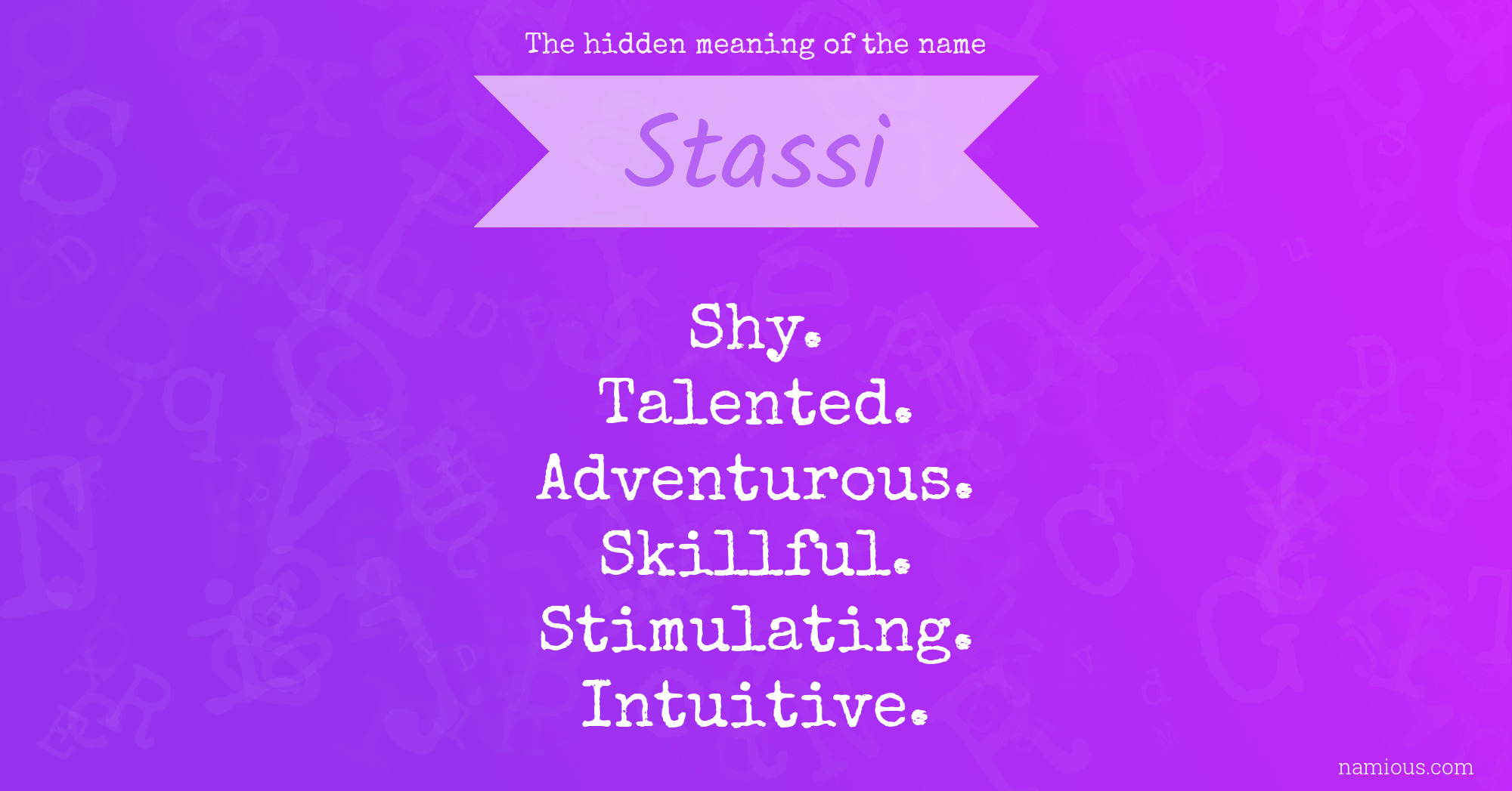The hidden meaning of the name Stassi