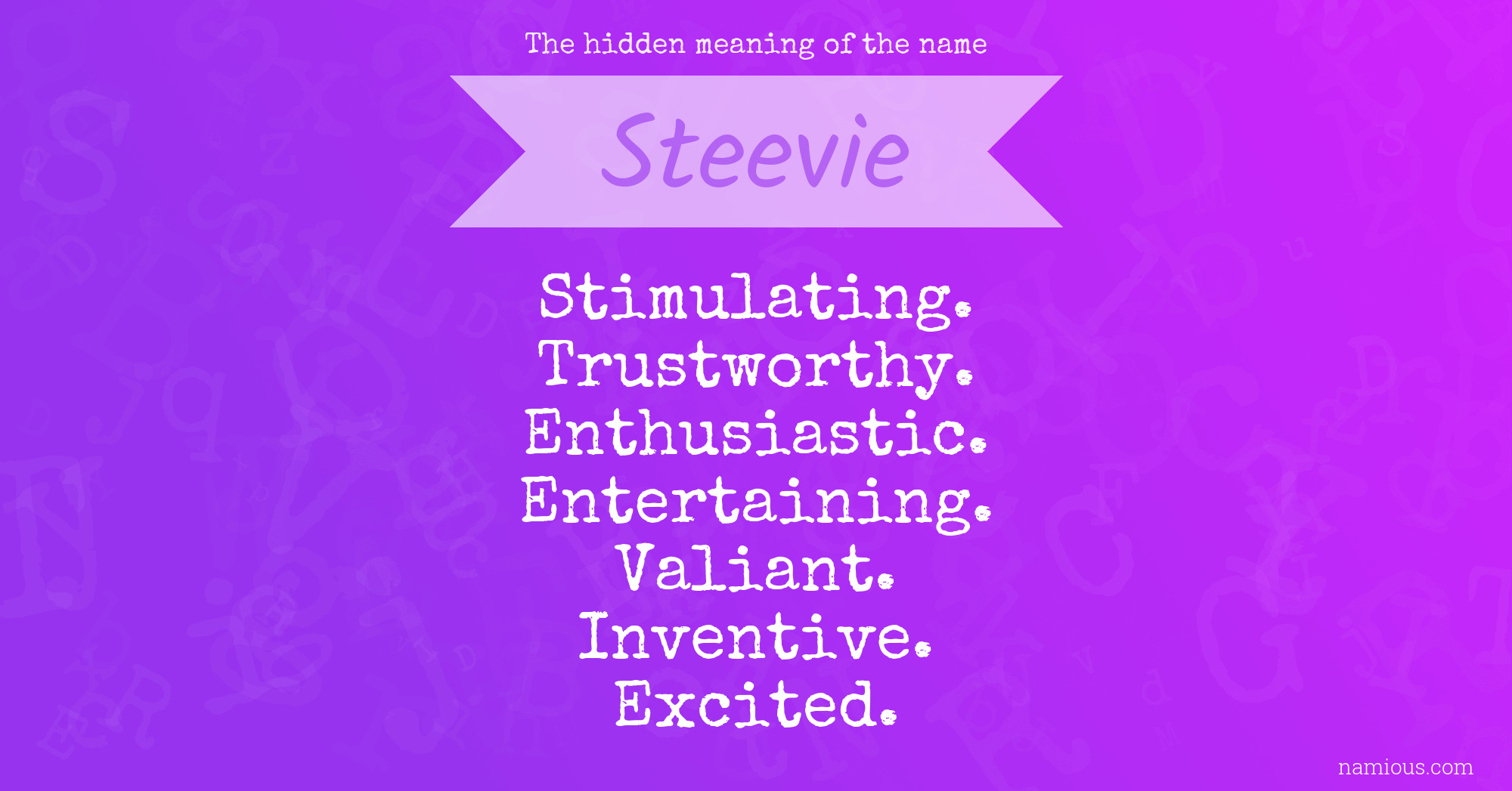 The hidden meaning of the name Steevie