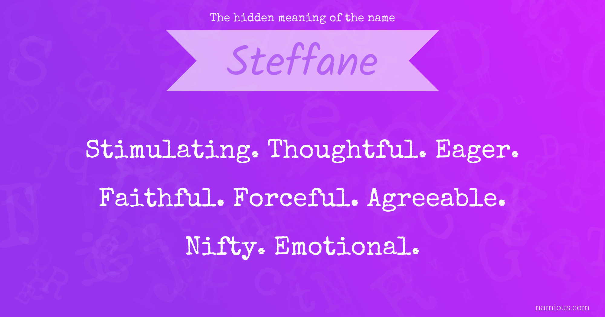 The hidden meaning of the name Steffane