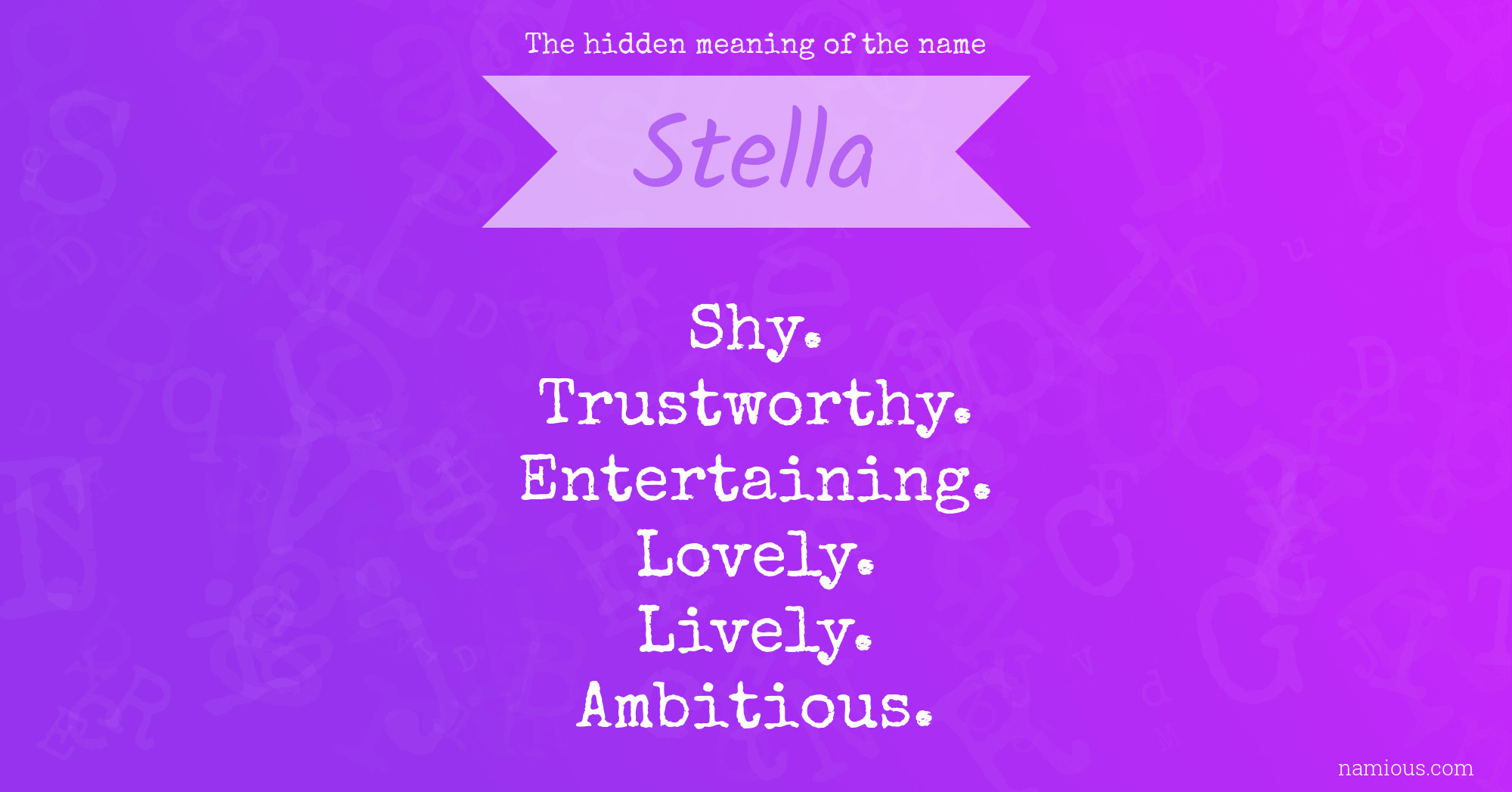 The hidden meaning of the name Stella