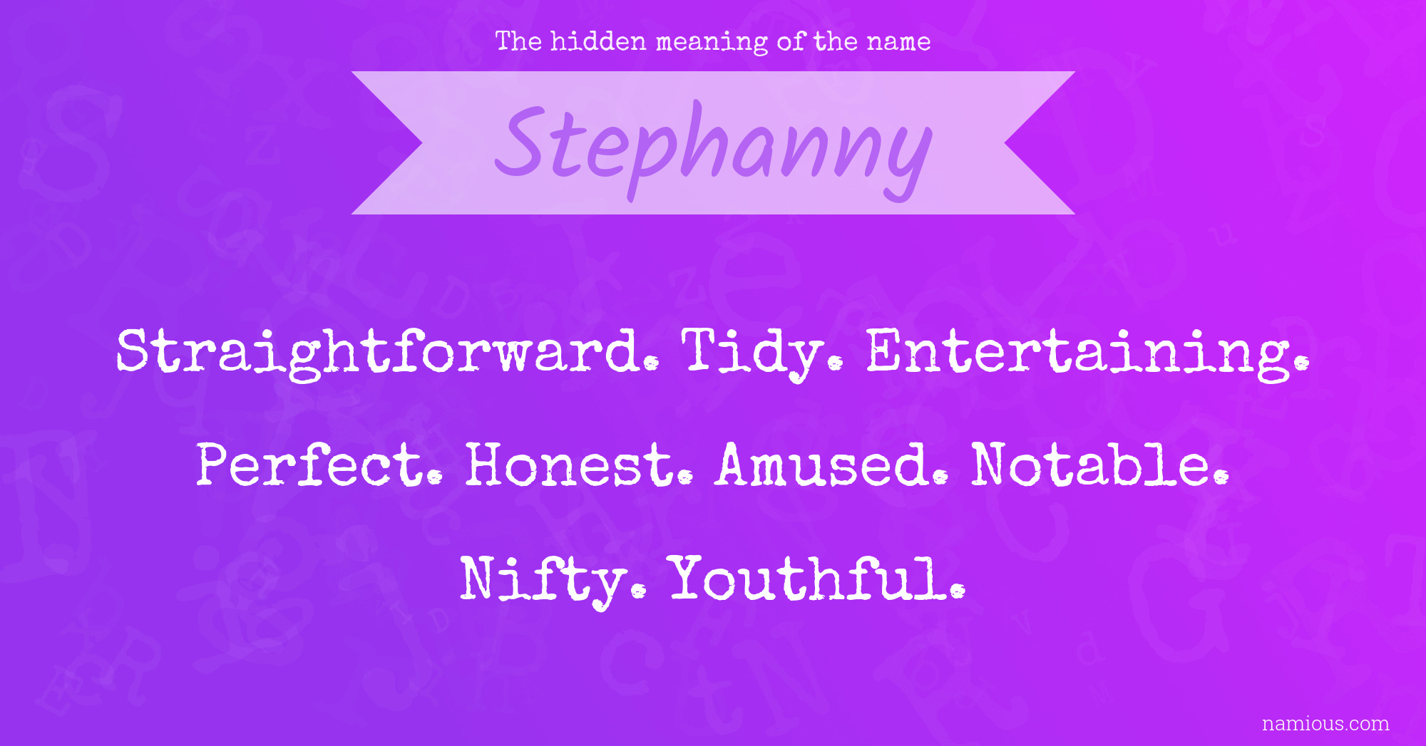 The hidden meaning of the name Stephanny