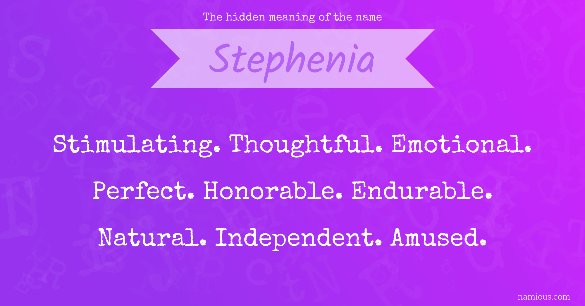 The hidden meaning of the name Stephenia