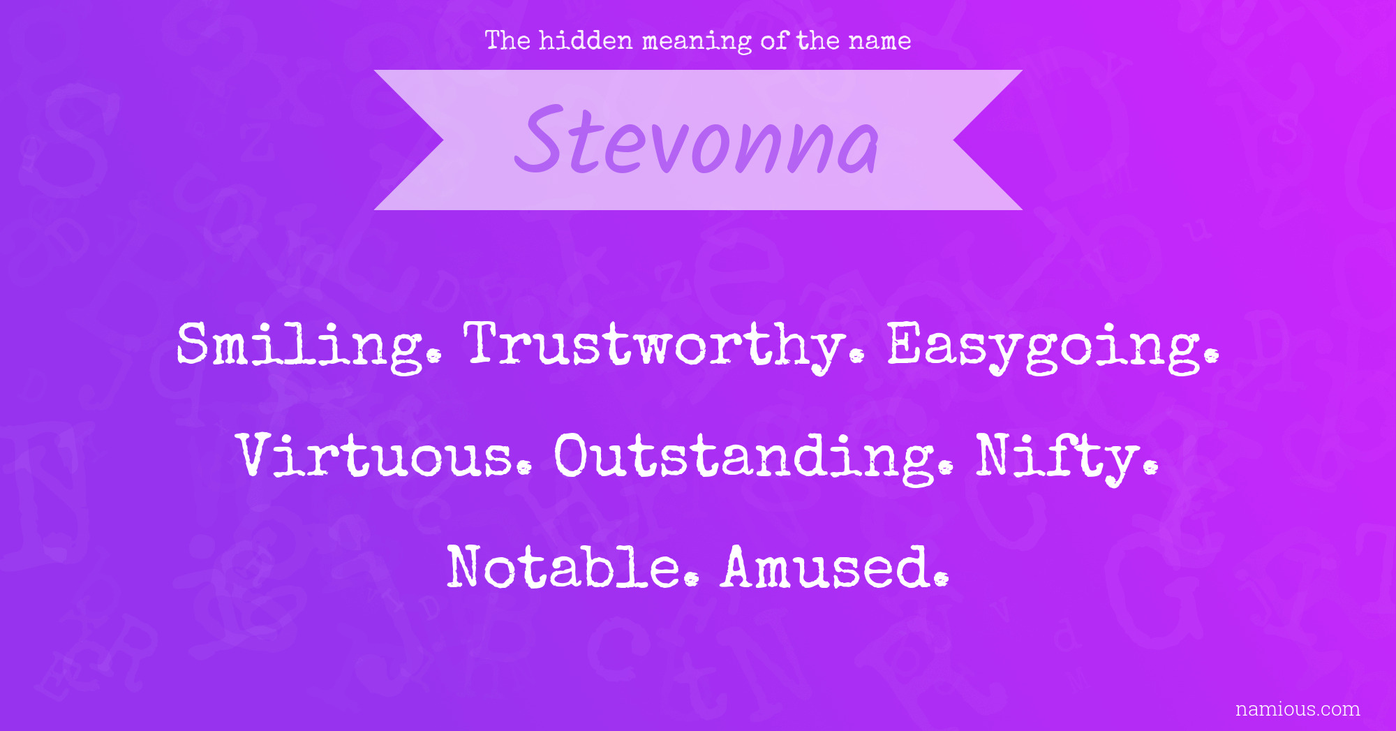 The hidden meaning of the name Stevonna