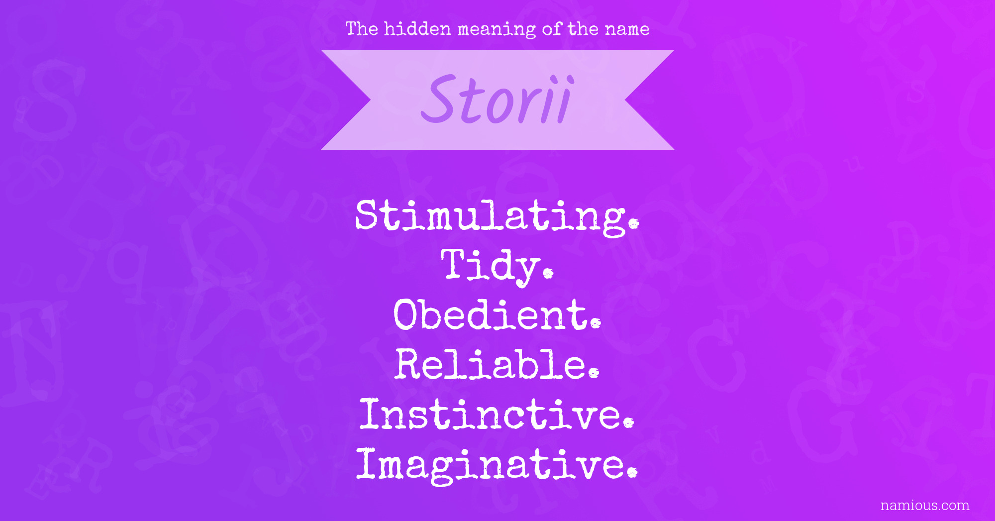 The hidden meaning of the name Storii