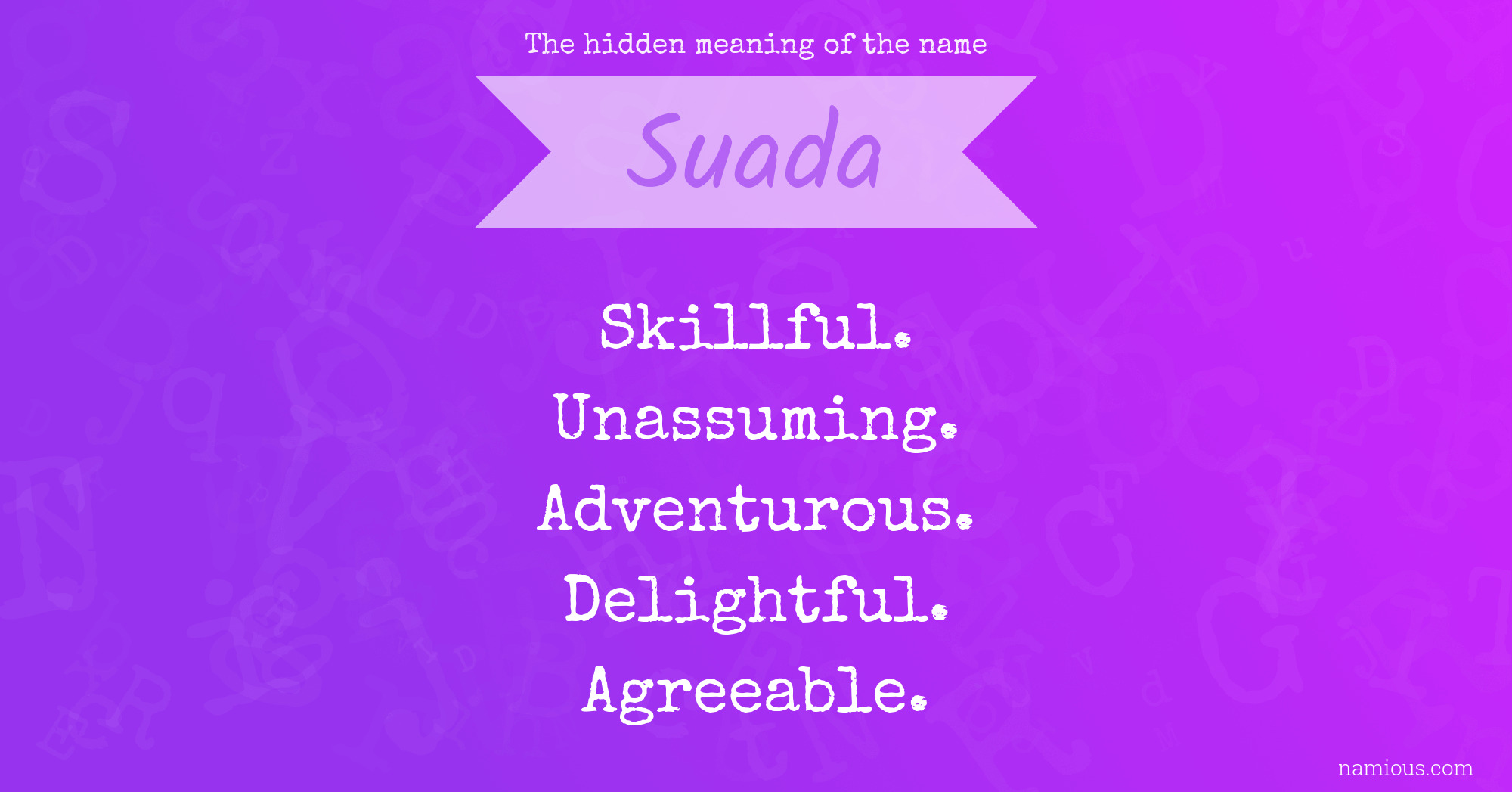 The hidden meaning of the name Suada