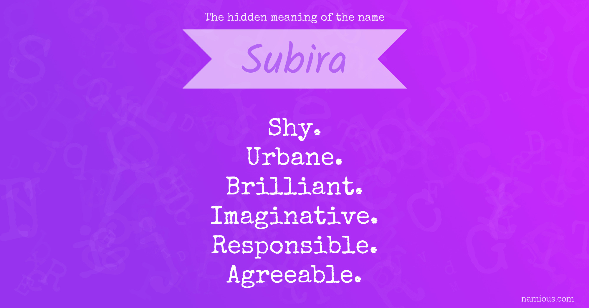 The hidden meaning of the name Subira