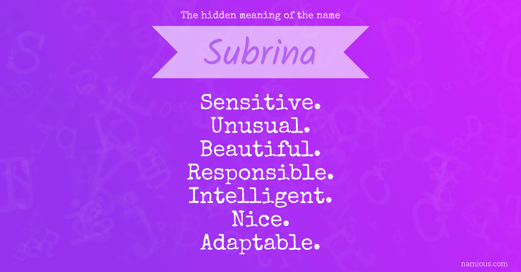 The hidden meaning of the name Subrina