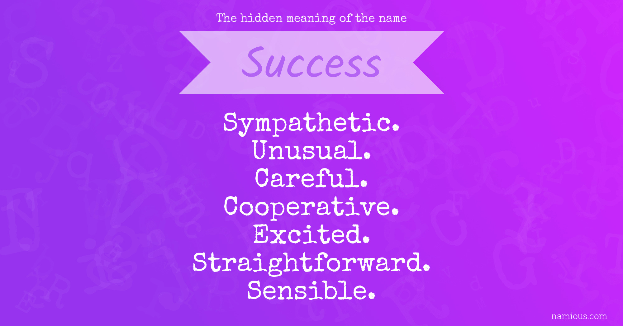 The hidden meaning of the name Success