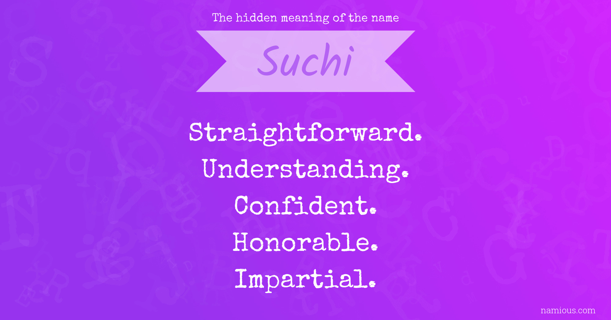 The hidden meaning of the name Suchi