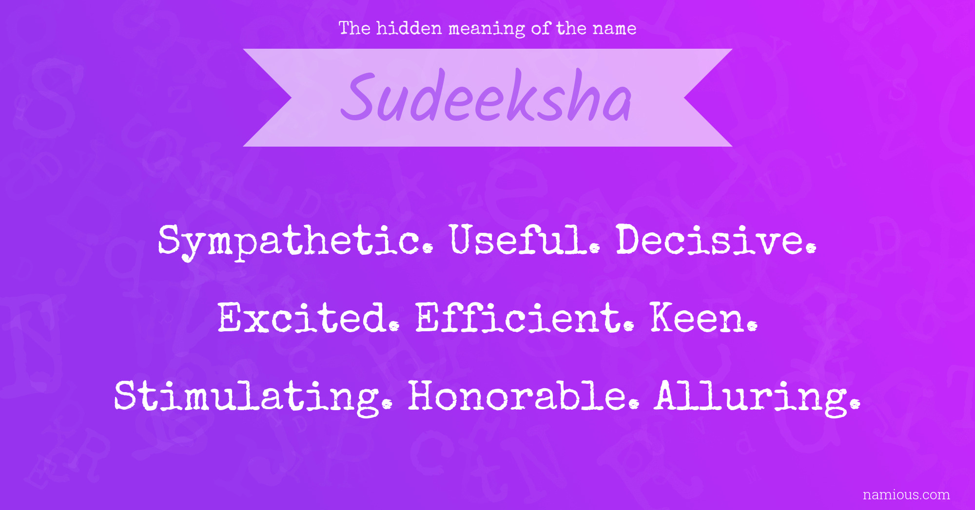 The hidden meaning of the name Sudeeksha