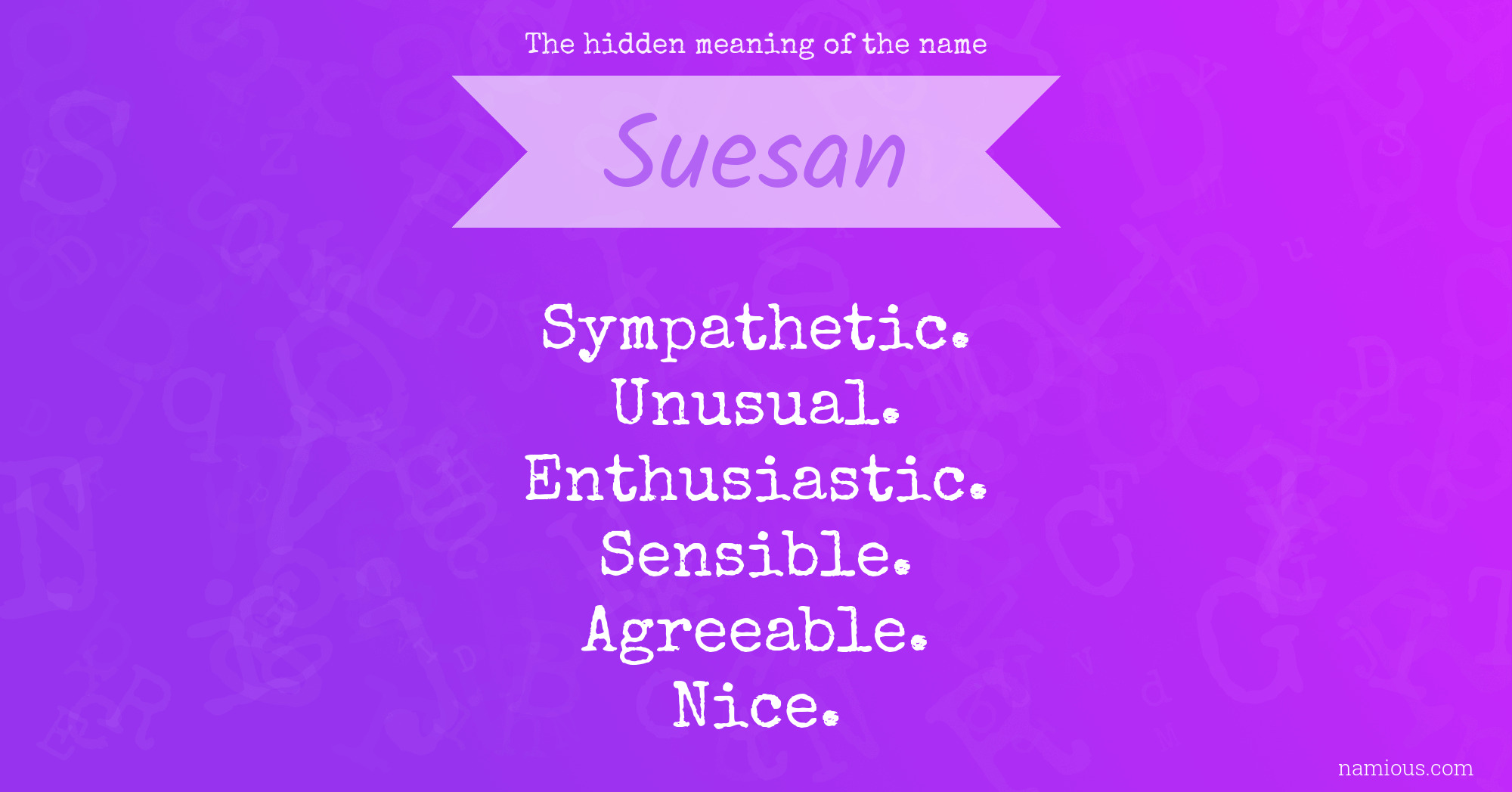 The hidden meaning of the name Suesan