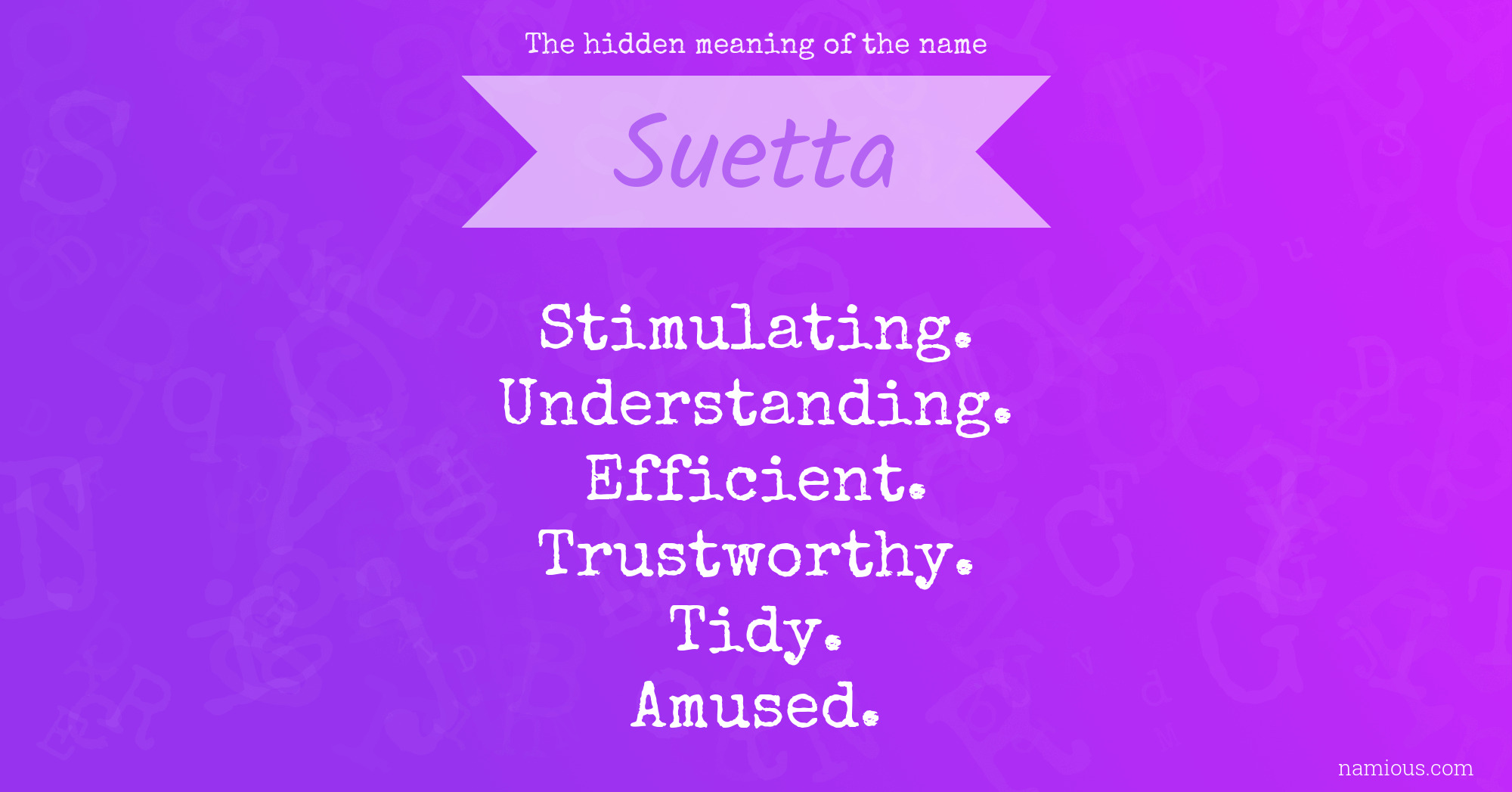 The hidden meaning of the name Suetta