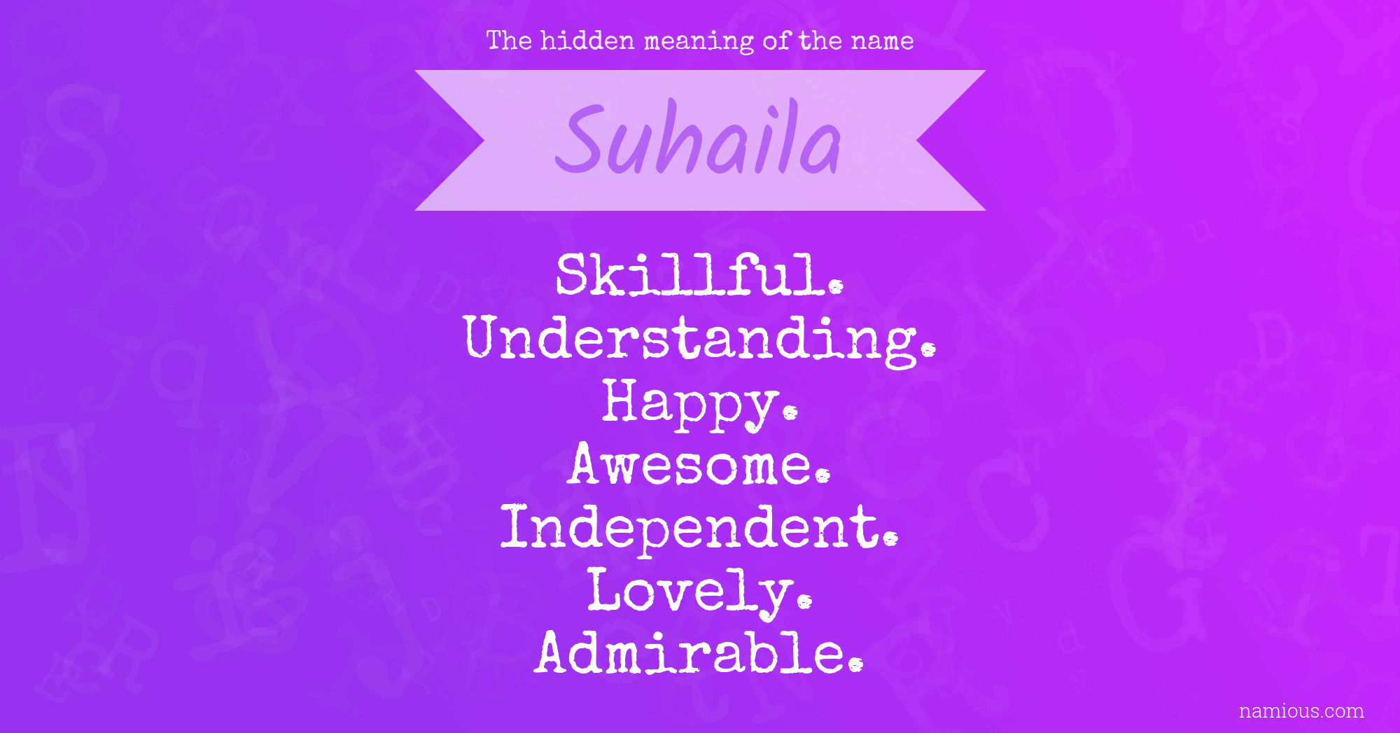 The hidden meaning of the name Suhaila