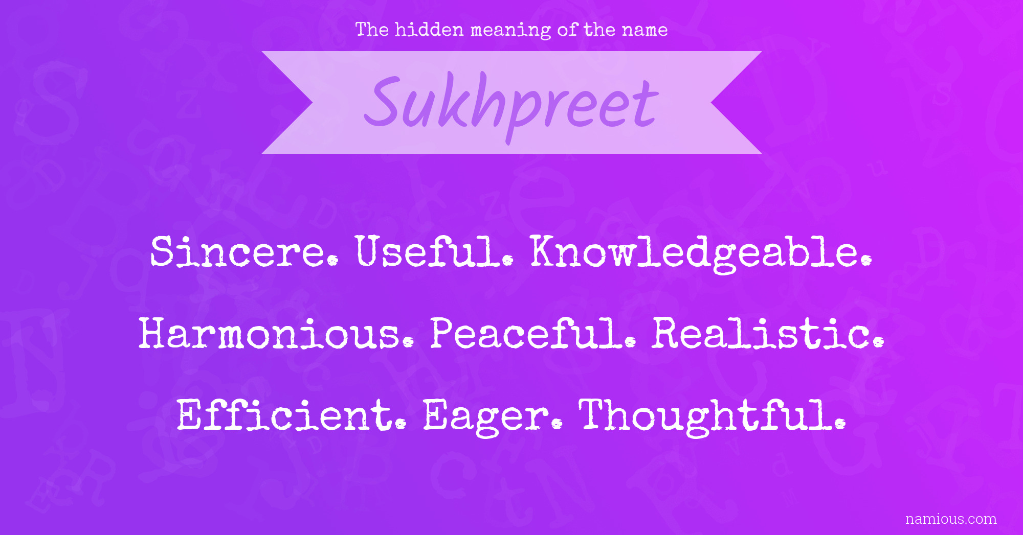 The hidden meaning of the name Sukhpreet