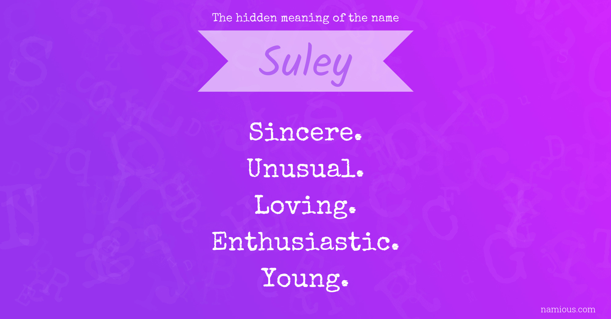 The hidden meaning of the name Suley