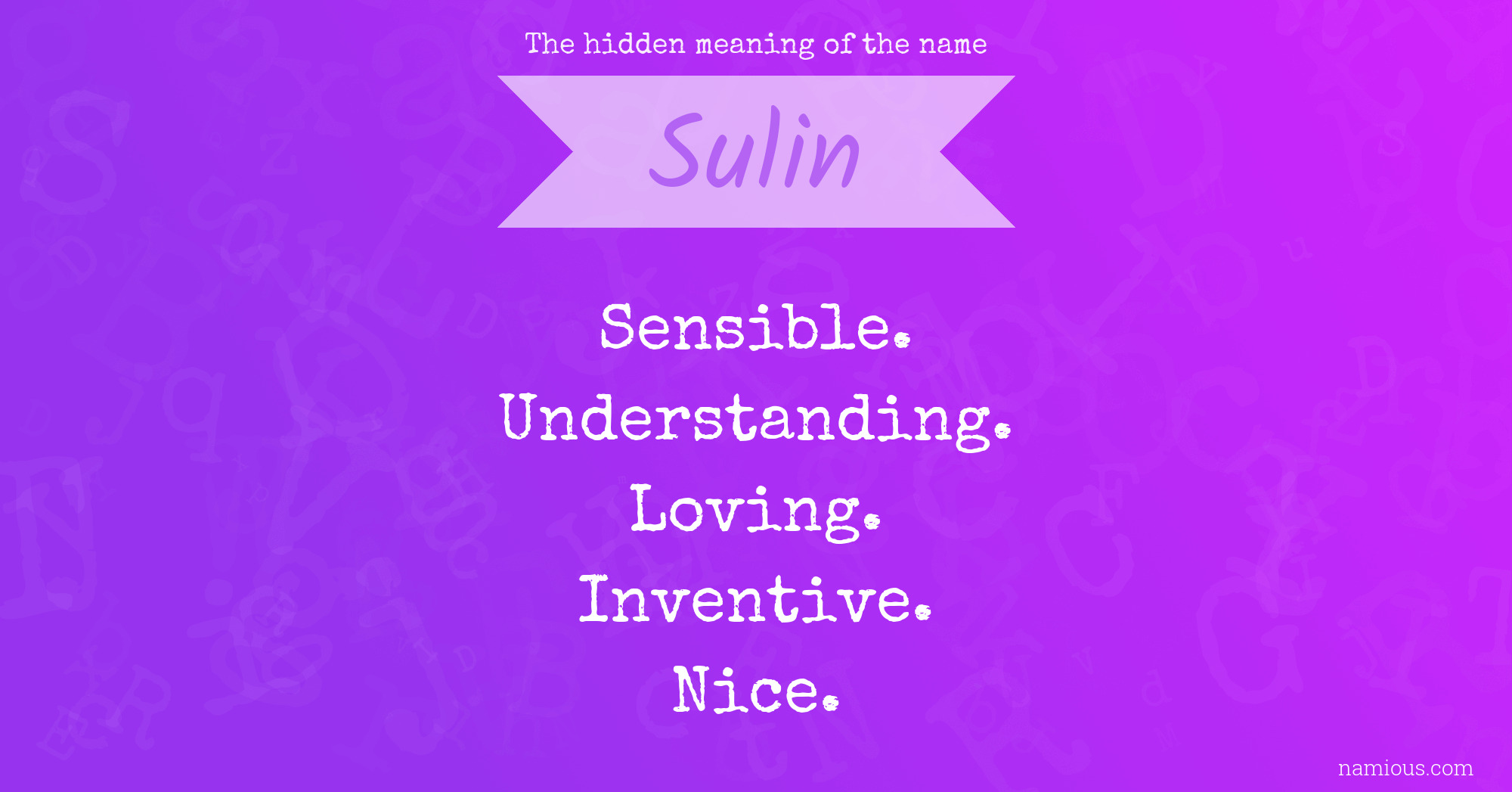 The hidden meaning of the name Sulin