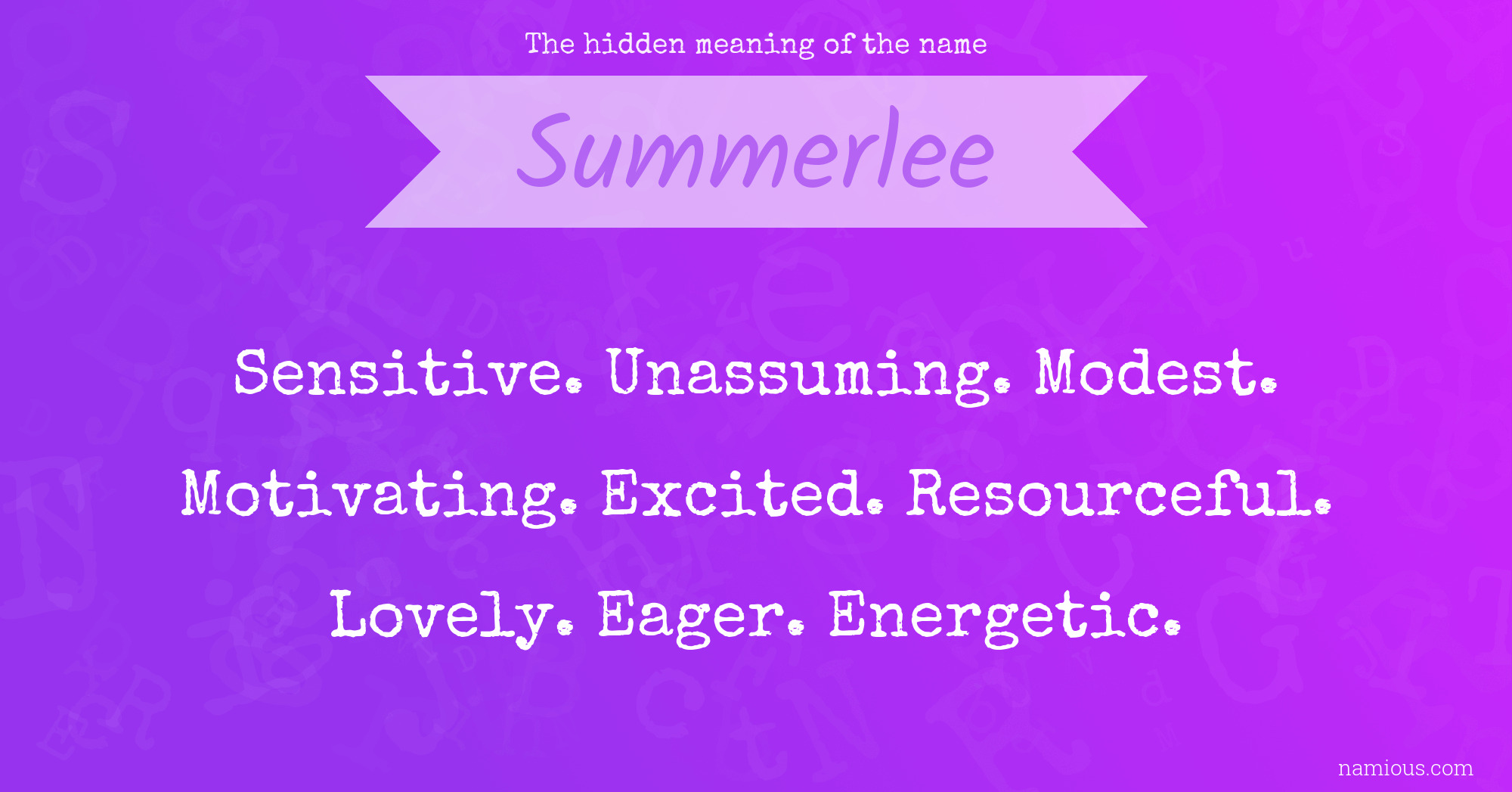 The hidden meaning of the name Summerlee