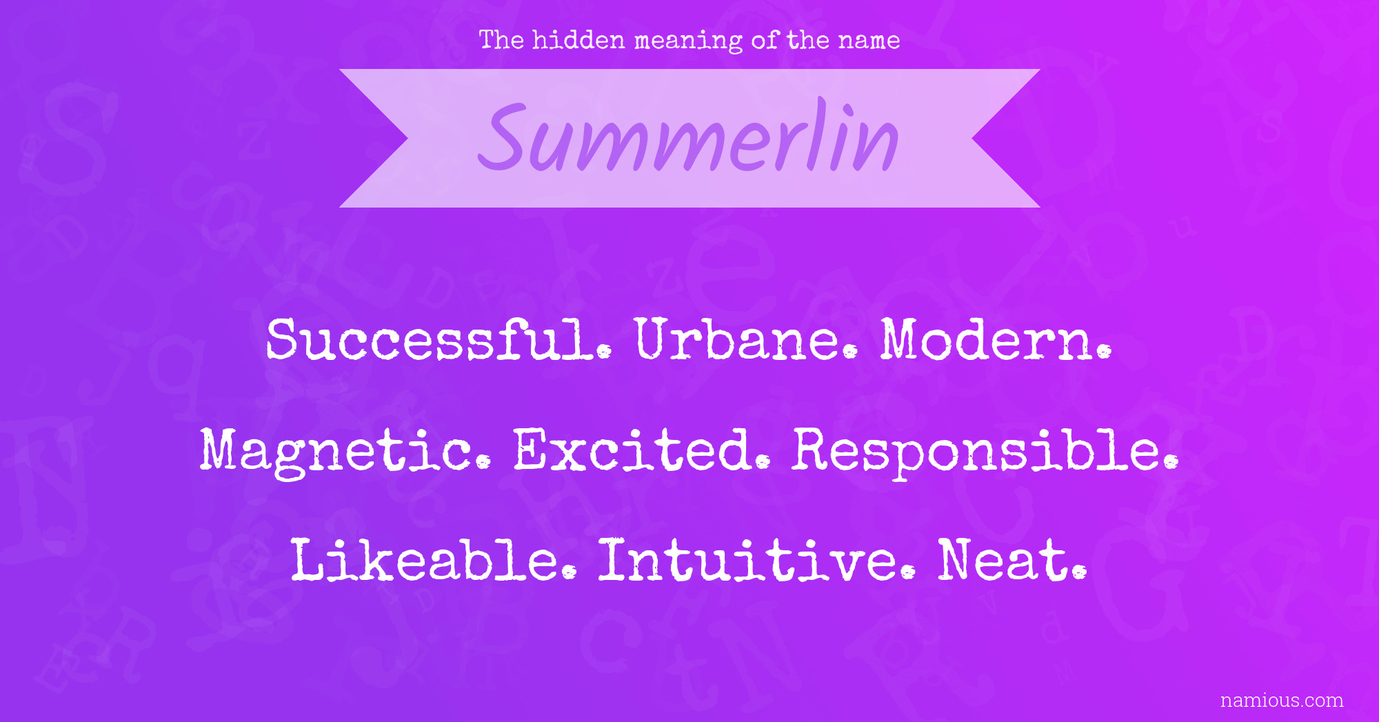 The hidden meaning of the name Summerlin