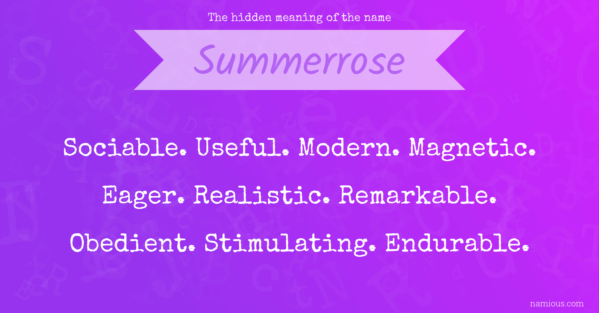 The hidden meaning of the name Summerrose