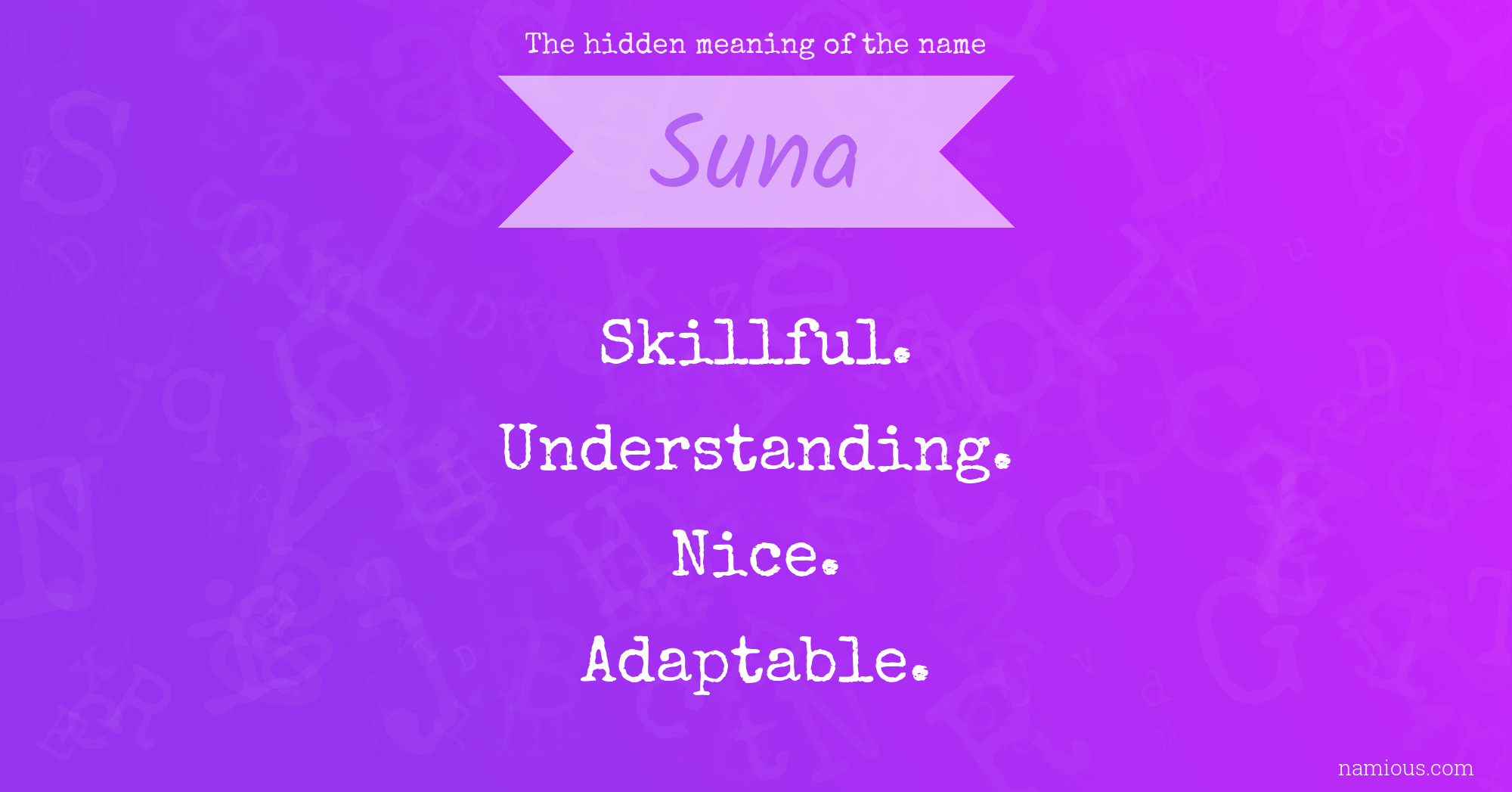 The hidden meaning of the name Suna