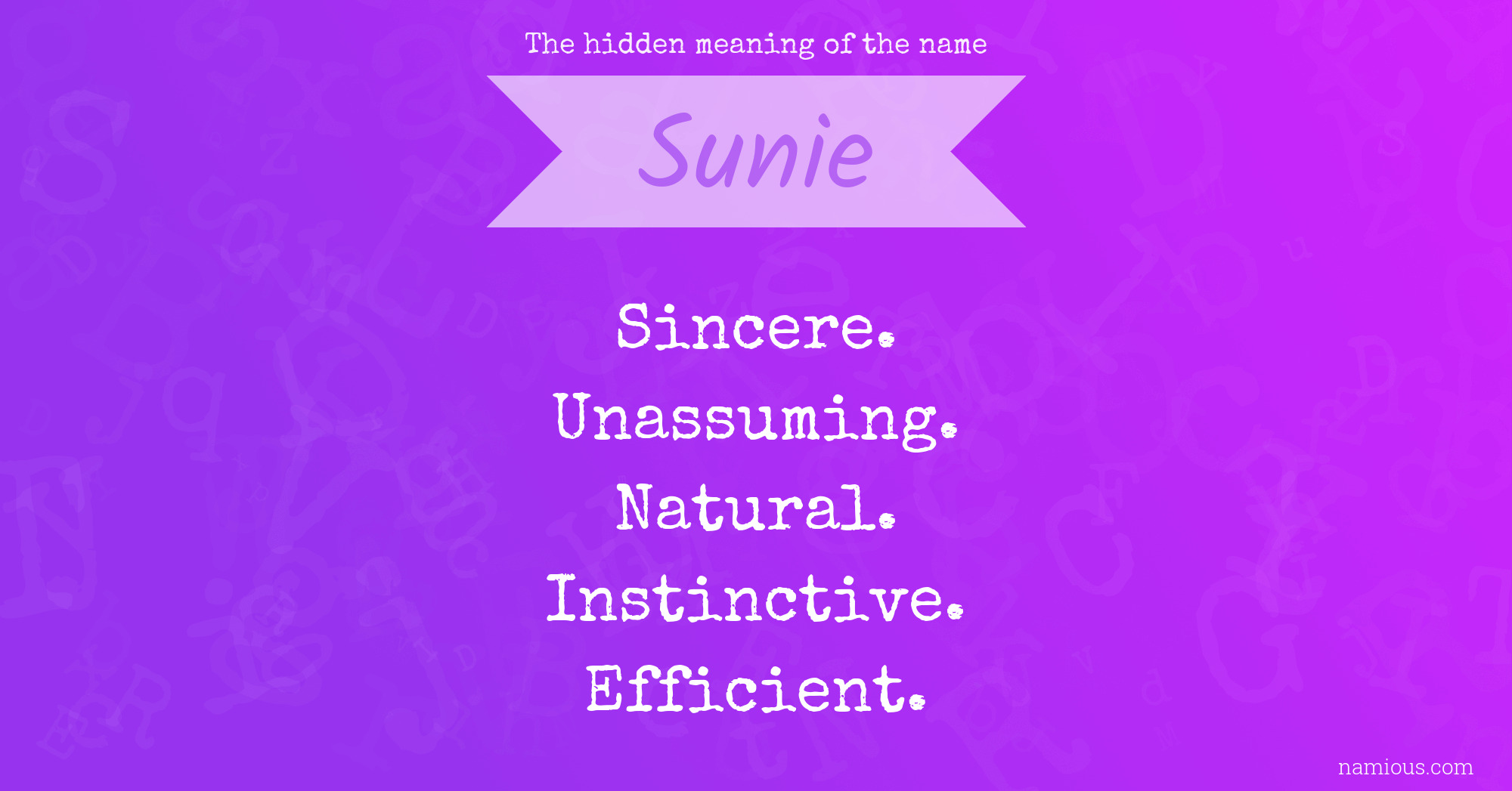 The hidden meaning of the name Sunie