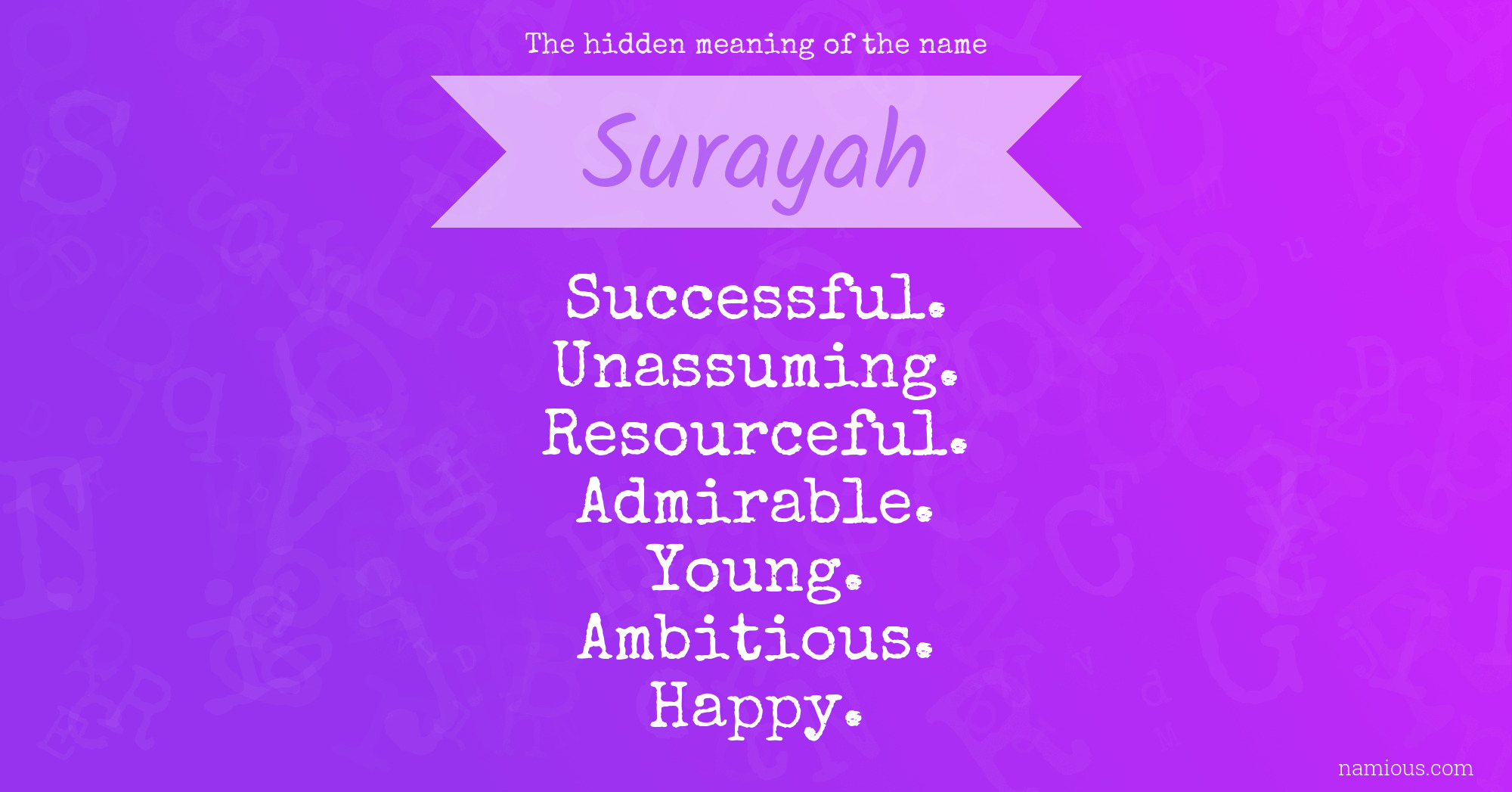 The hidden meaning of the name Surayah