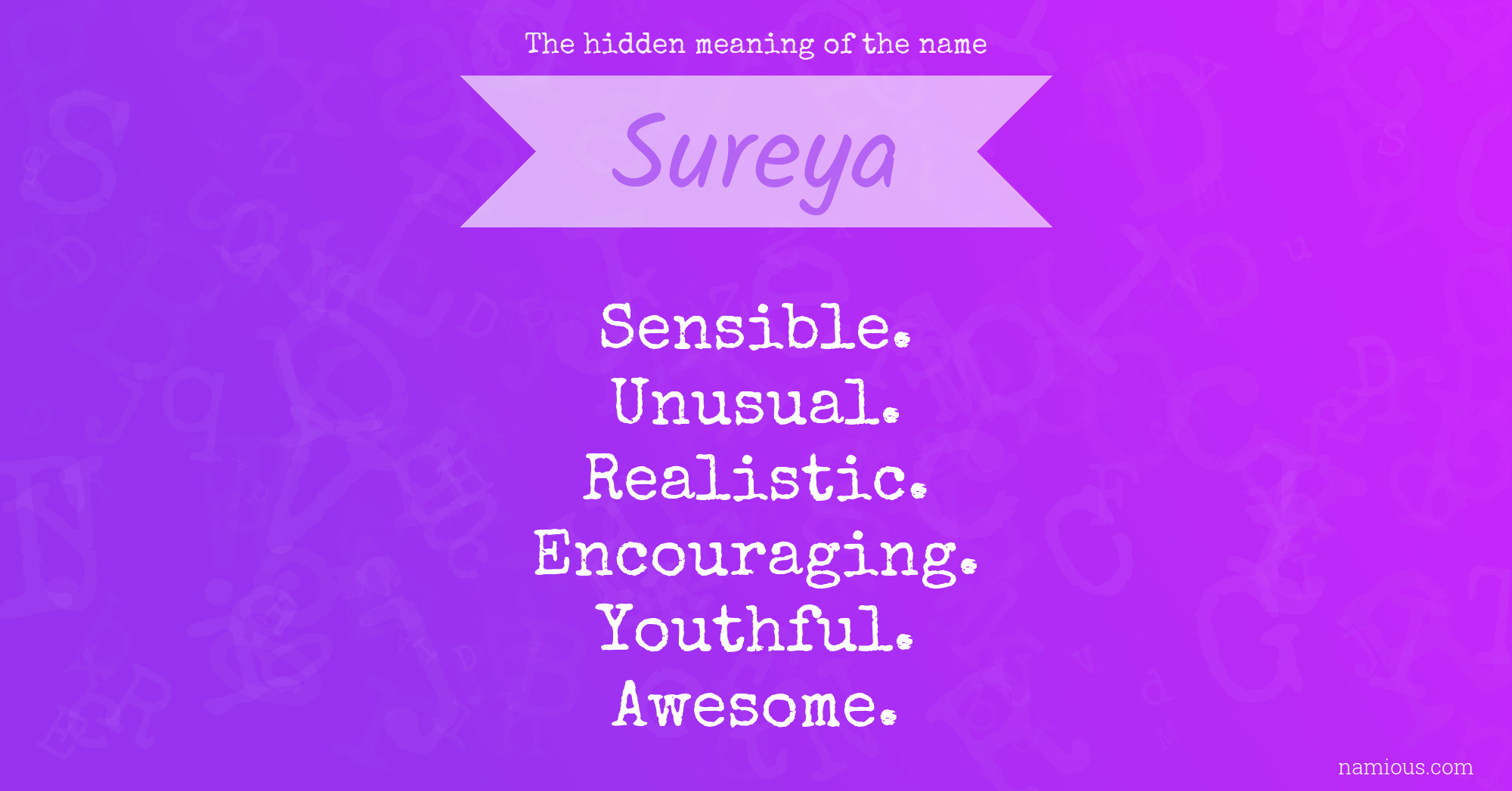 The hidden meaning of the name Sureya