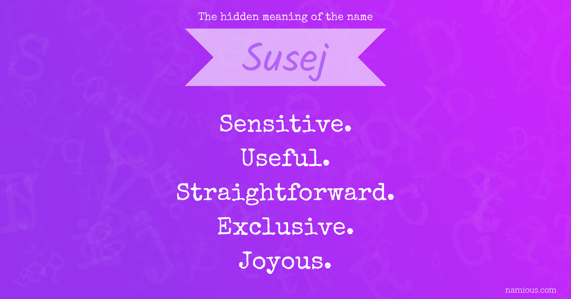 The hidden meaning of the name Susej