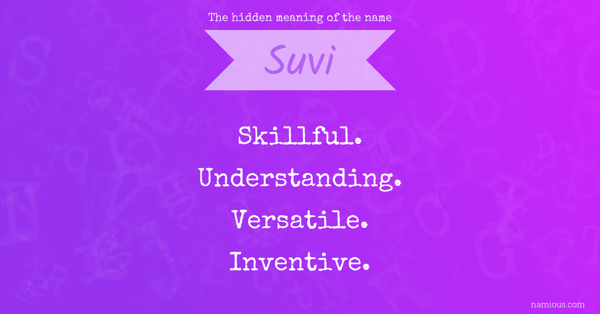 The hidden meaning of the name Suvi